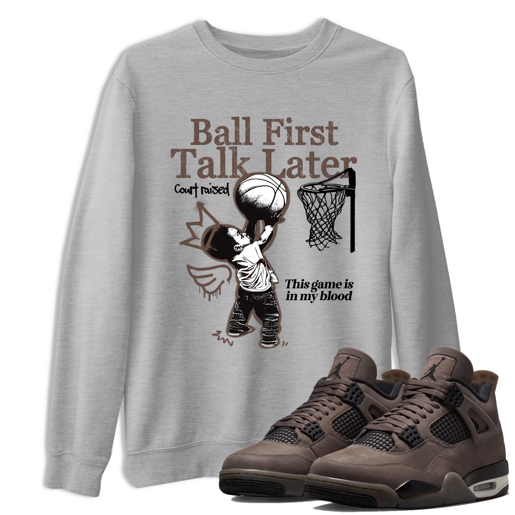 Sneaker match tees  Sneaker Tees To Match Air Jordan 4 Cave Stone Shoes  Ball First Talk Later Tee Heather Grey 1