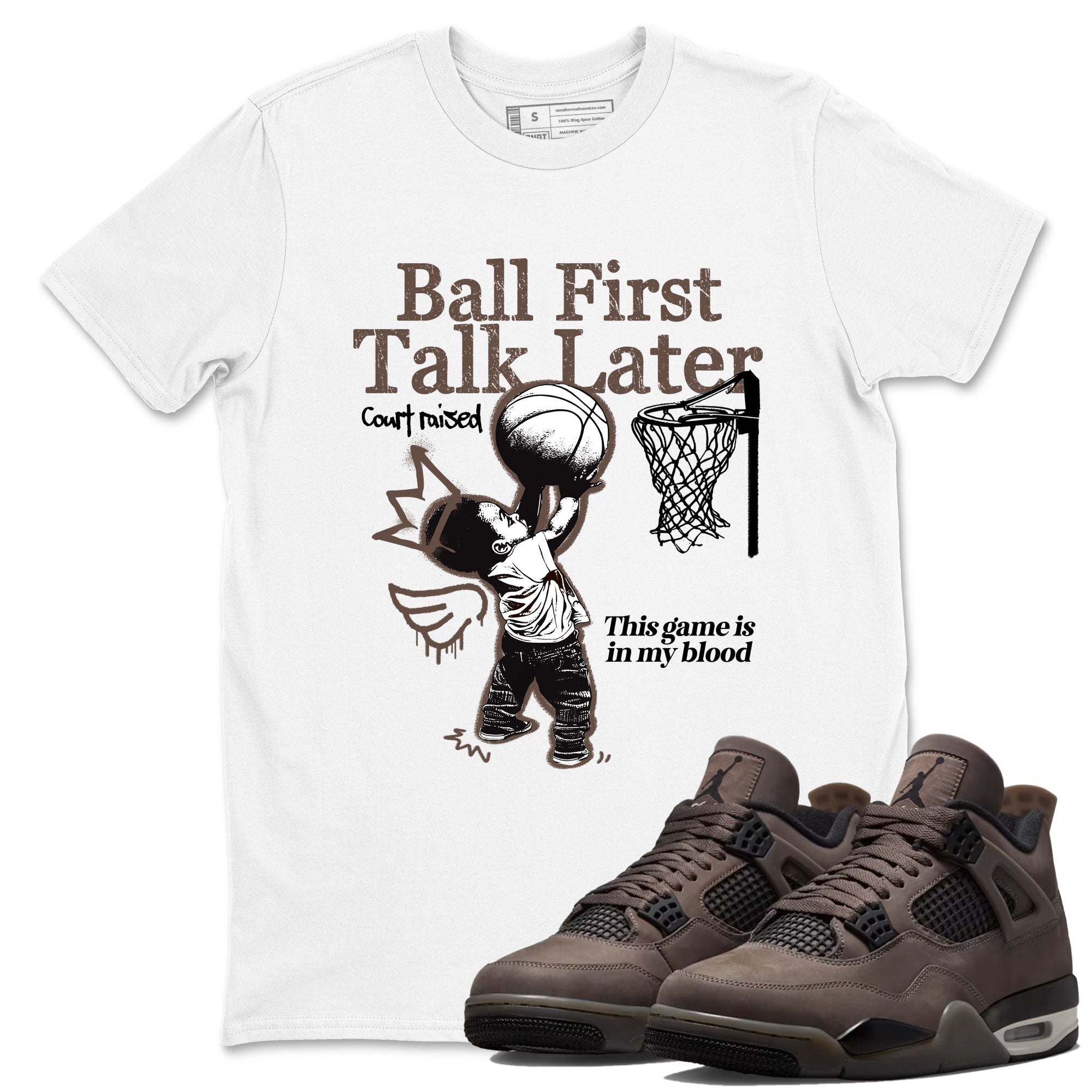 Sneaker match tees  Sneaker Tees To Match Air Jordan 4 Cave Stone Shoes  Ball First Talk Later Tee White 1