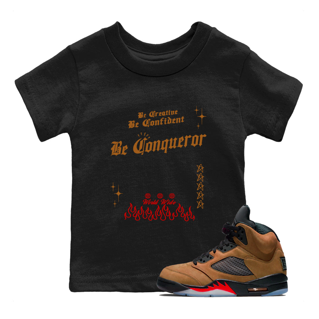 5s Archaeo Brown shirts to match jordans Be Conqueror sneaker match tees Air Jordan 5 Archaeo Brown match shoes to clothes Drip Gear Zone Youth Baby Black 1 tee