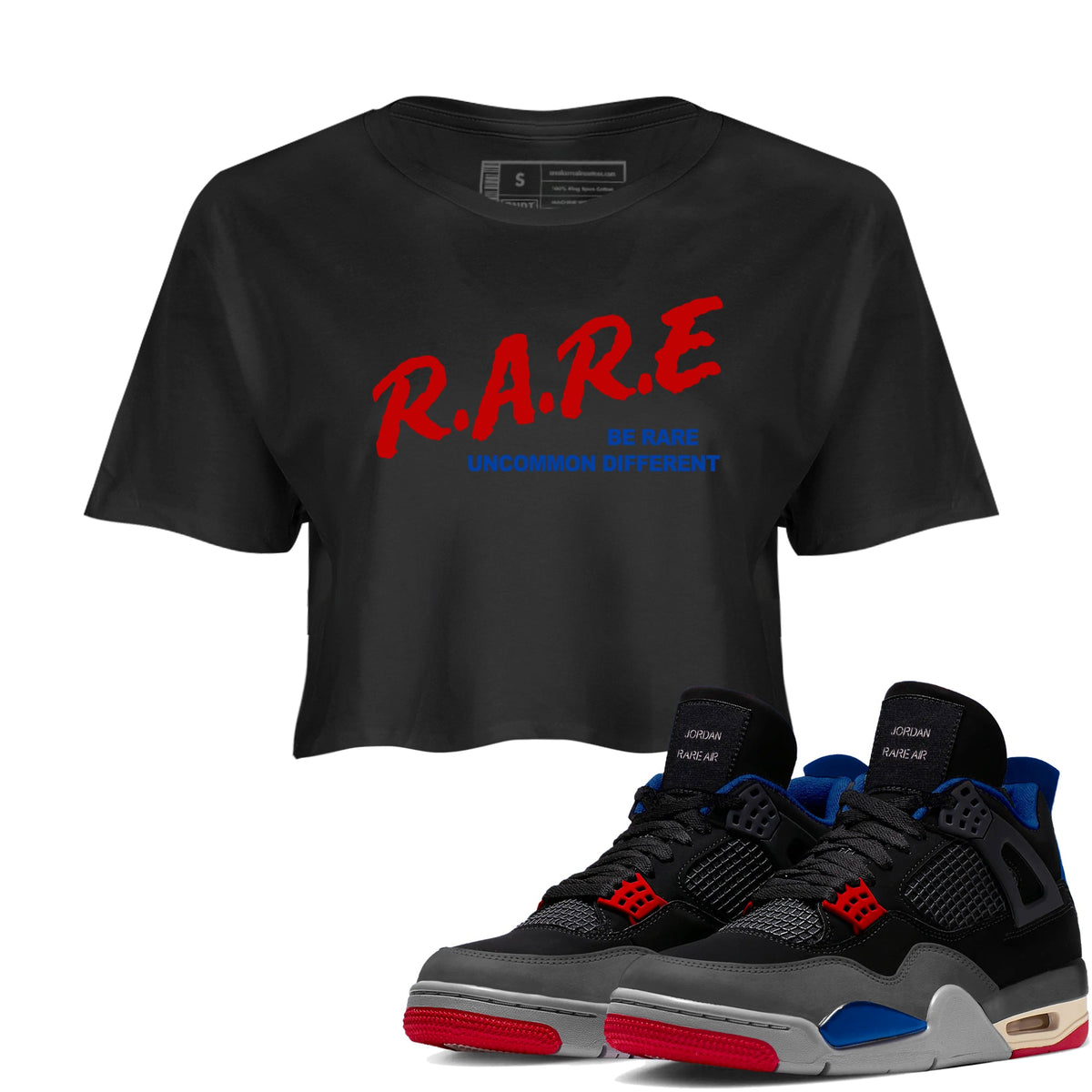 4s Rare Air shirts to match jordans Be Rare Uncommon Different sneaker match tees Air Jordan 4 Rare Air match shoes to clothes Drip Gear Zone unisex cotton Black 1 crop tee
