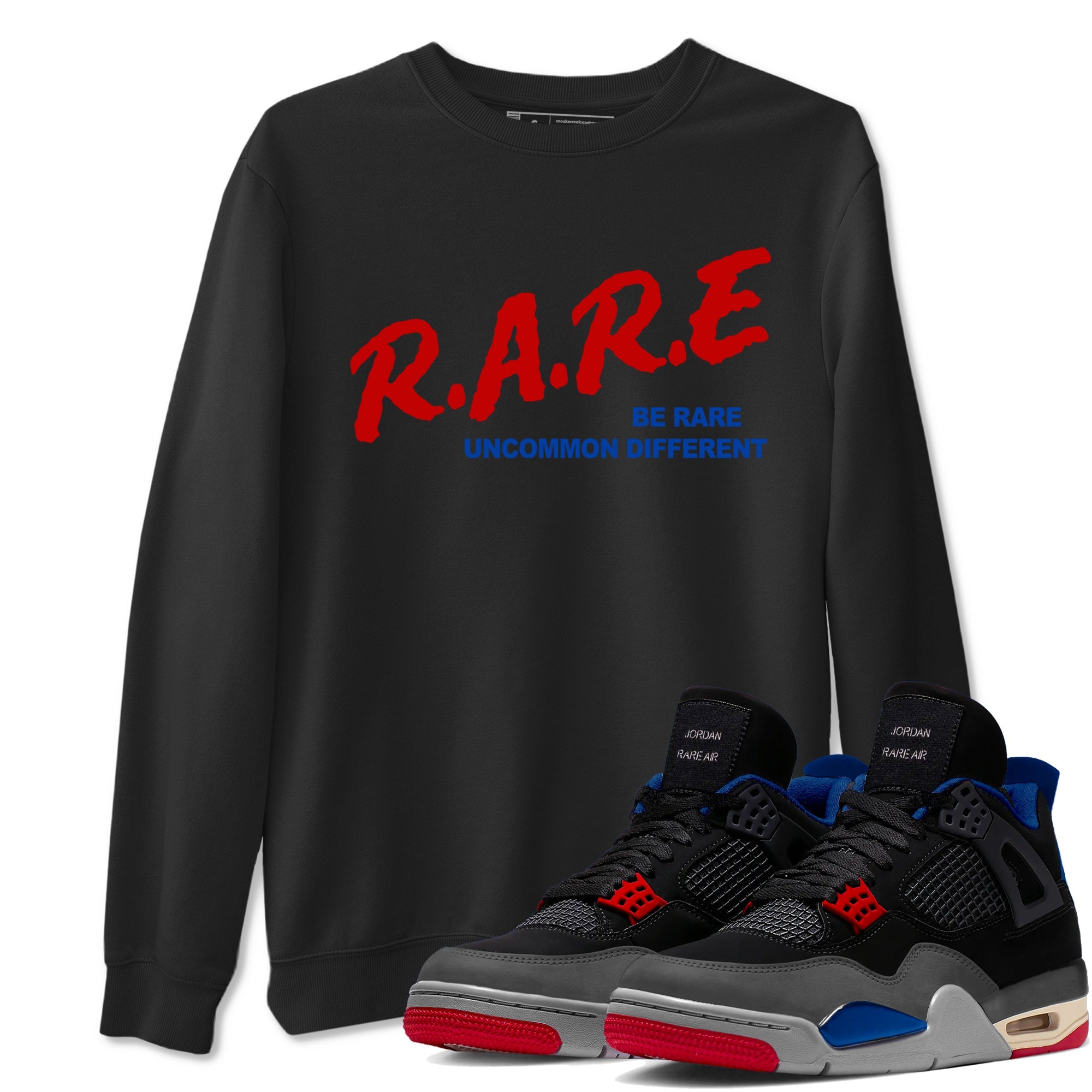 4s Rare Air shirts to match jordans Be Rare Uncommon Different sneaker match tees Air Jordan 4 Rare Air match shoes to clothes Drip Gear Zone unisex cotton Black 1 shirts