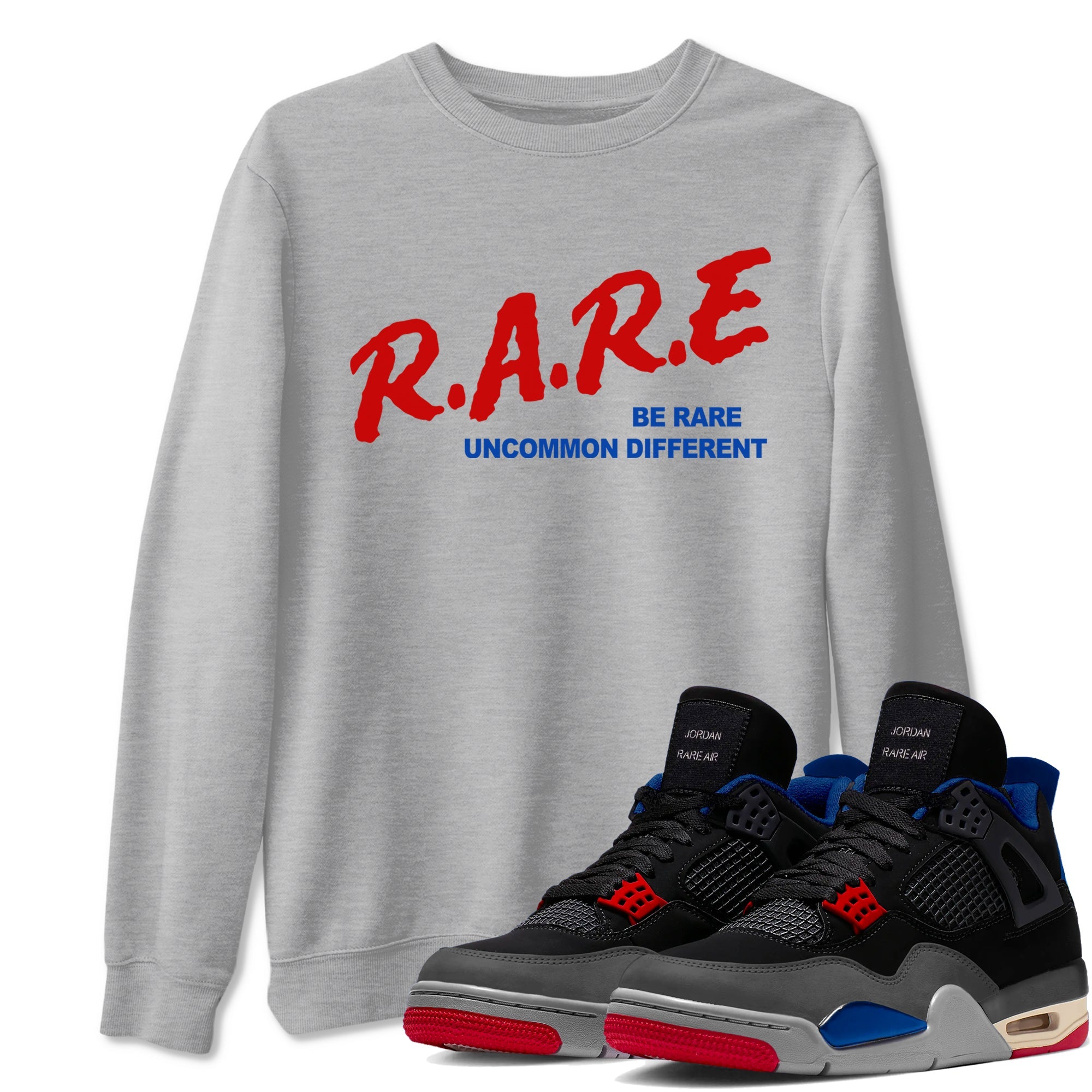 4s Rare Air shirts to match jordans Be Rare Uncommon Different sneaker match tees Air Jordan 4 Rare Air match shoes to clothes Drip Gear Zone unisex cotton Heather Grey 1 shirts