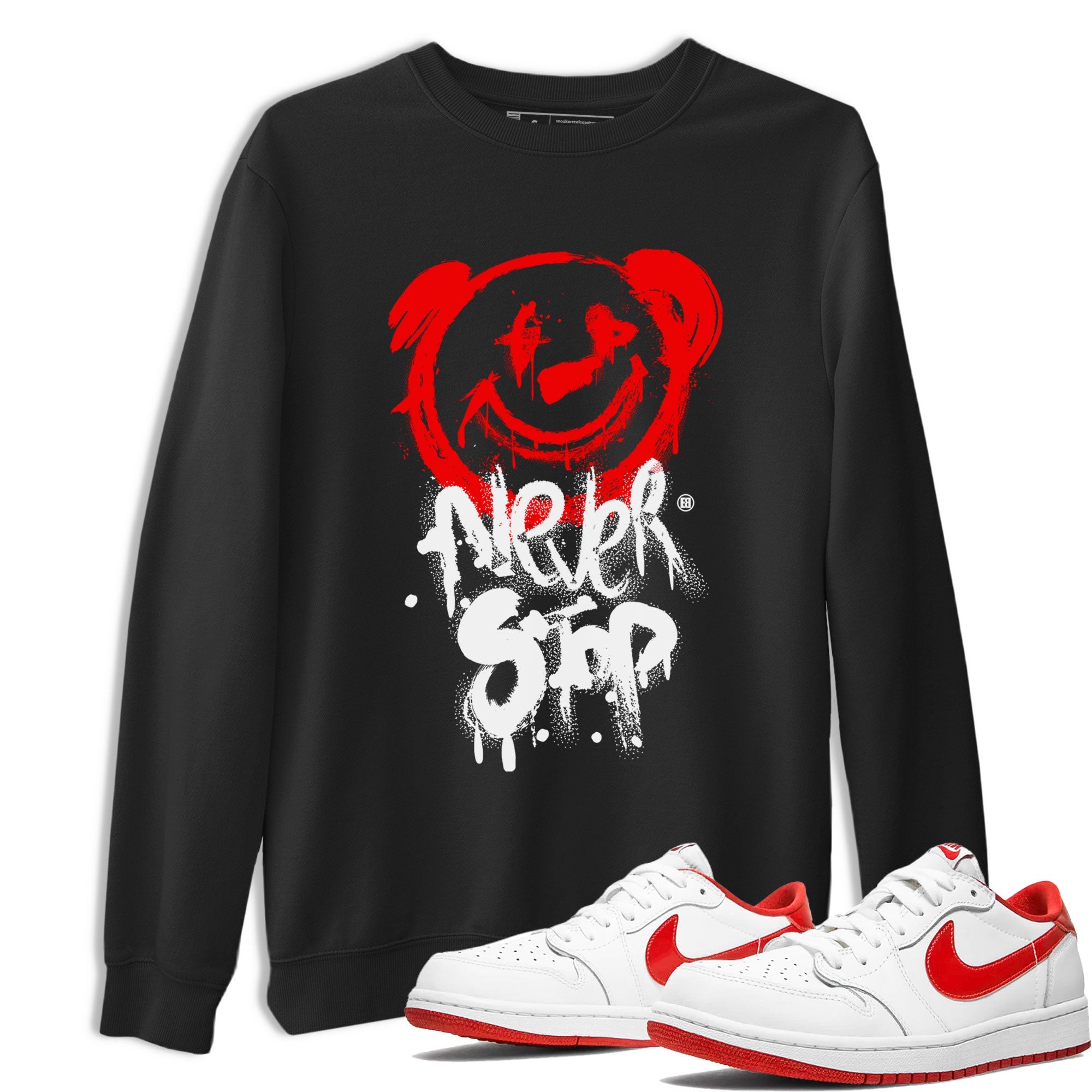 Jordan 1 University Red shirt to match jordans Bear Never Stop sneaker tees Air Jordan 1 University Red Drip Gear Zone Streetwear Casual Fit Black 1 T-Shirt