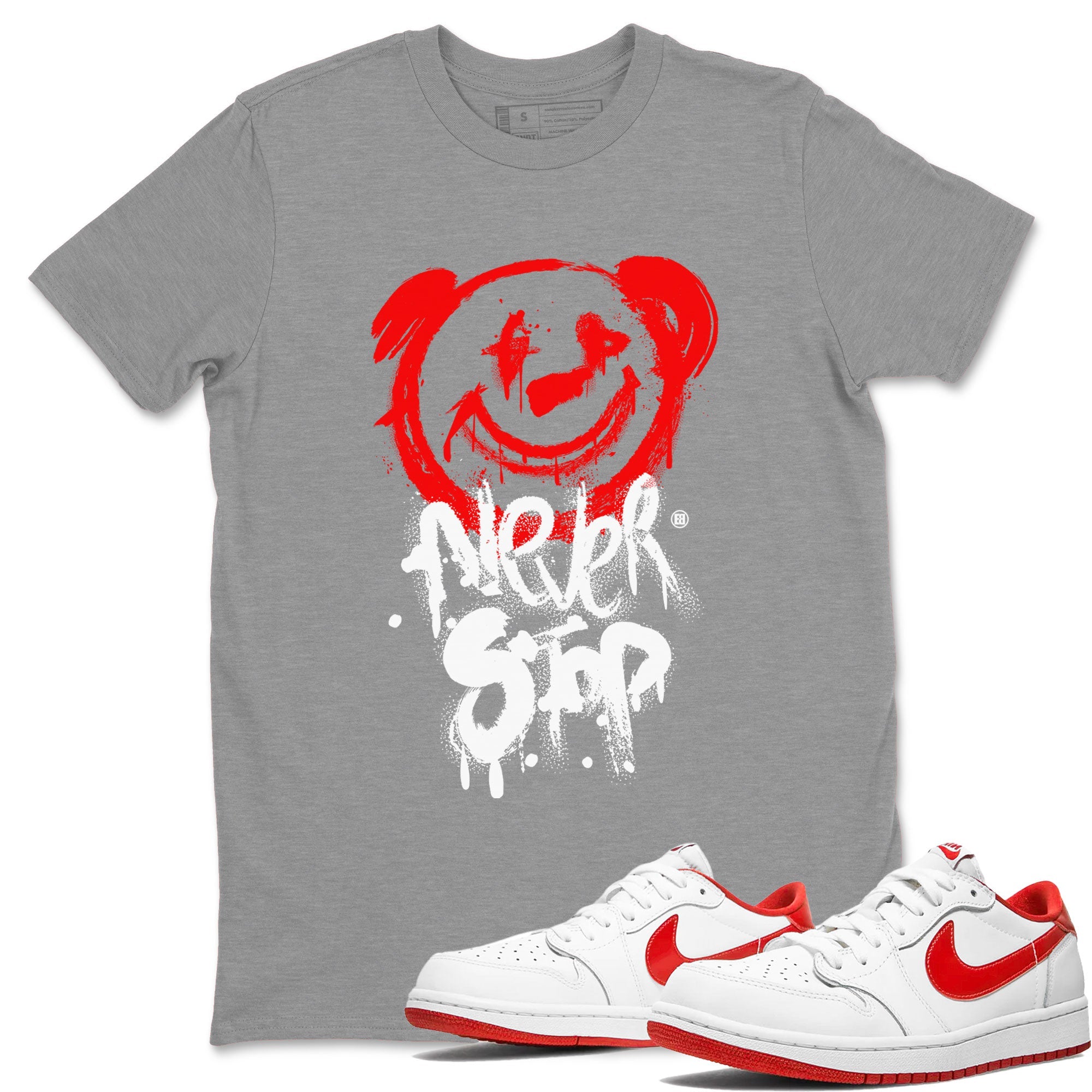 Jordan 1 University Red shirt to match jordans Bear Never Stop sneaker tees Air Jordan 1 University Red Drip Gear Zone Streetwear Casual Fit Heather Grey 1 T-Shirt