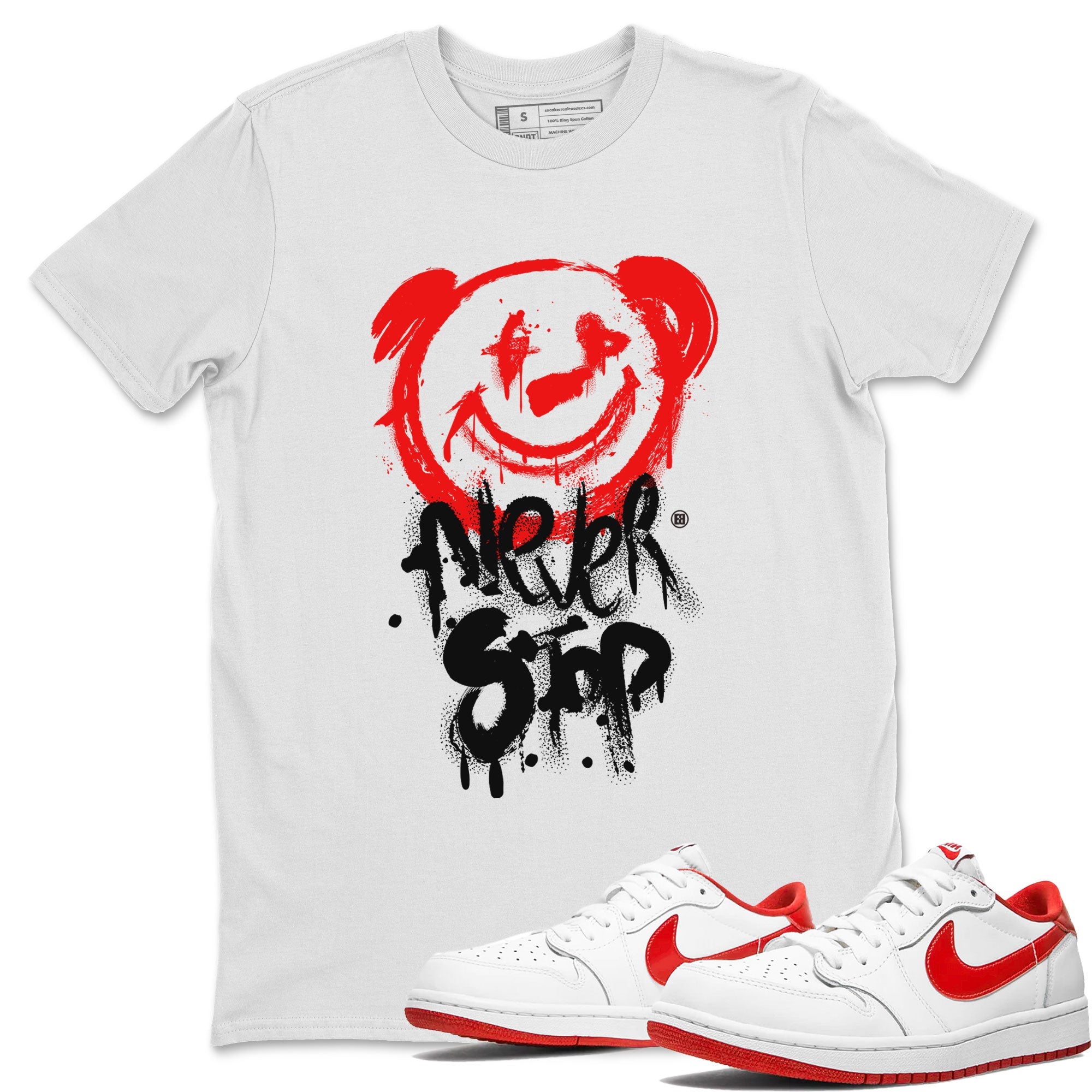 Jordan 1 University Red shirt to match jordans Bear Never Stop sneaker tees Air Jordan 1 University Red Drip Gear Zone Streetwear Casual Fit White 1 T-Shirt