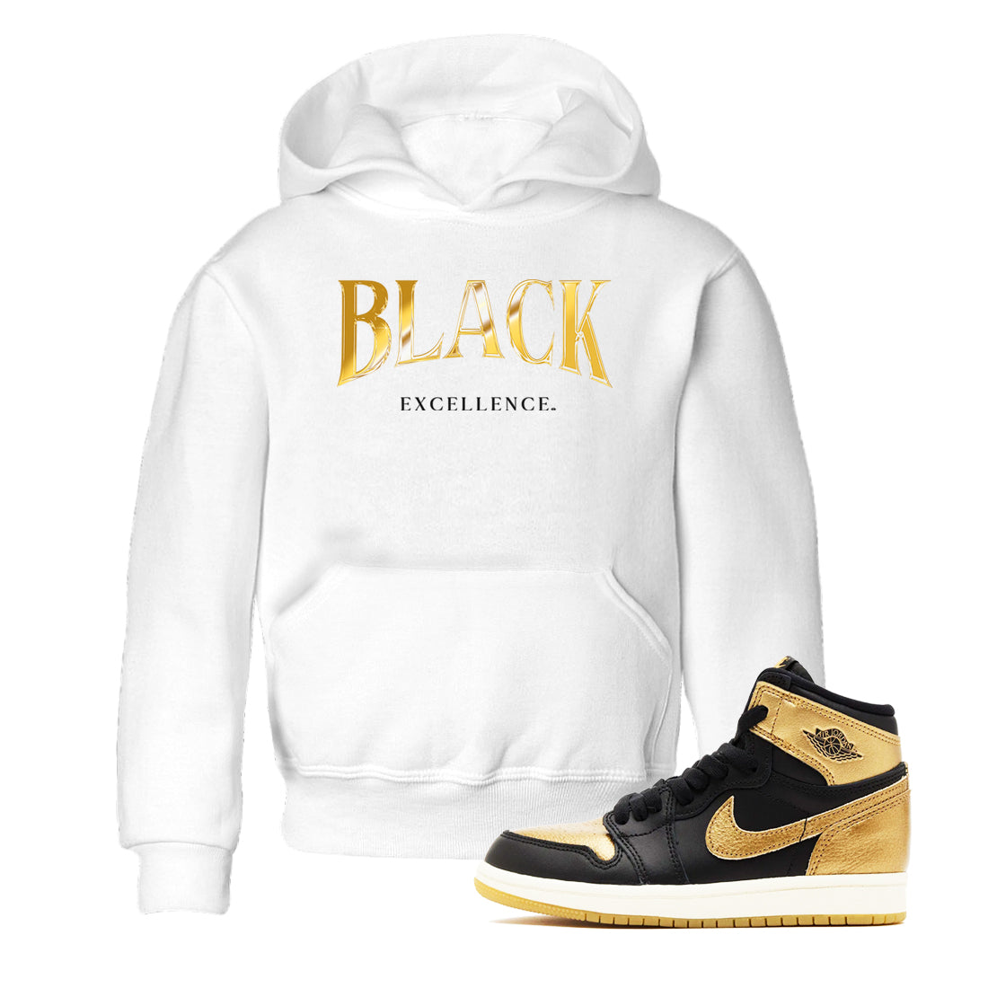 1s Black Metallic Gold shirts to match jordans Black Excellence sneaker match tees Air Jordan 1 Black Metallic Gold Drip Gear Zone Youth Baby White 1 crew neck shirts
