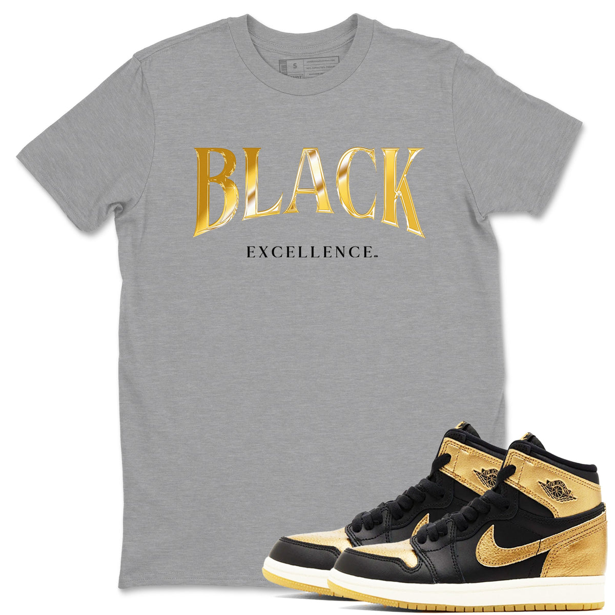1s Black Metallic Gold shirts to match jordans Black Excellence sneaker match tees Air Jordan 1 Black Metallic Gold Drip Gear Zone unisex cotton Heather Grey 1 crew neck shirts