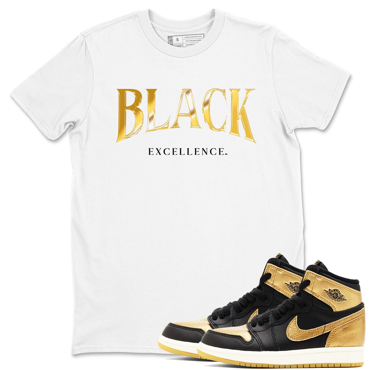 1s Black Metallic Gold shirts to match jordans Black Excellence sneaker match tees Air Jordan 1 Black Metallic Gold Drip Gear Zone unisex cotton White 1 crew neck shirts