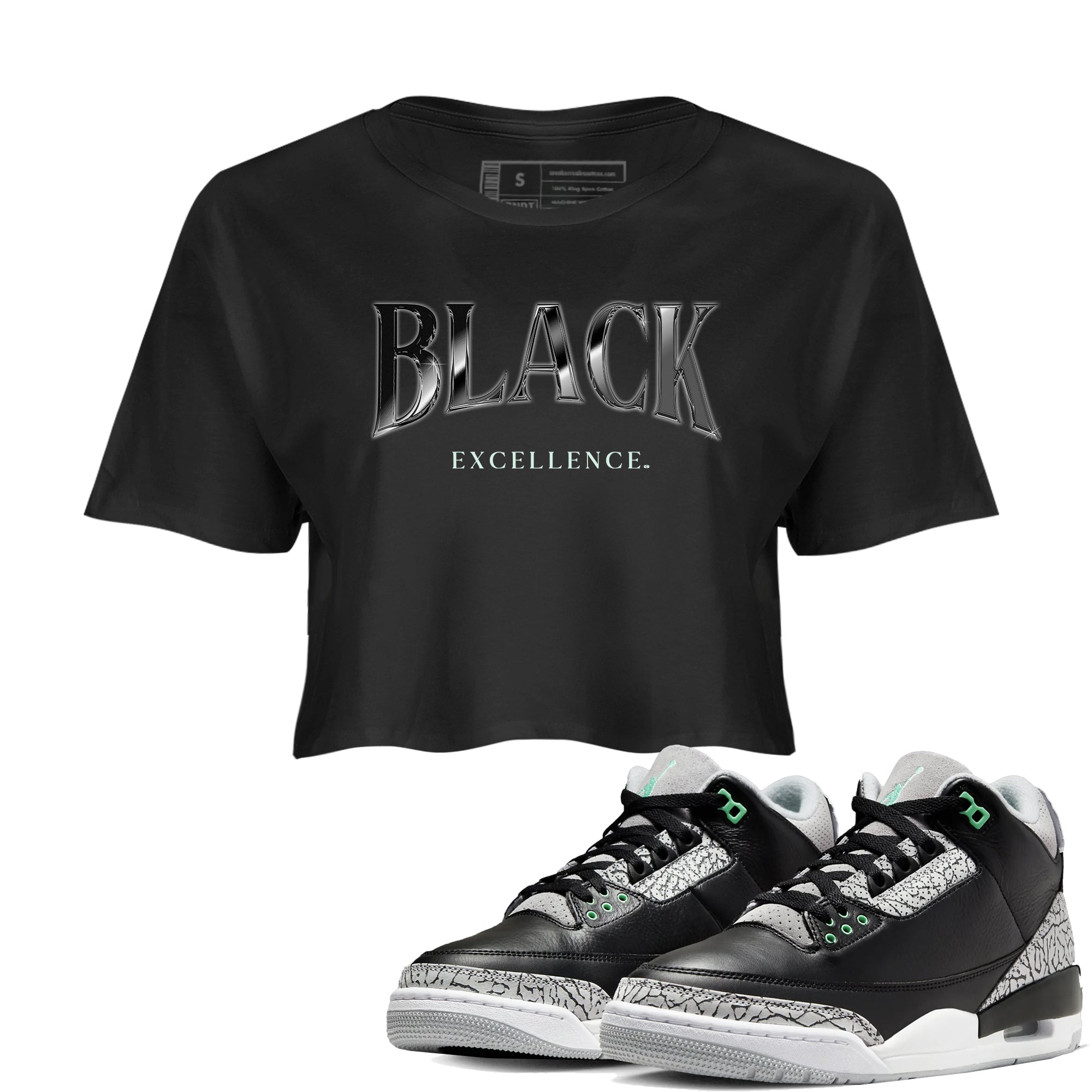 3s Green Glow shirt to match jordans Black Excellence sneaker tees Air Jordan 3 Green Glow Drip Gear Zone Black 1 crop length shirt