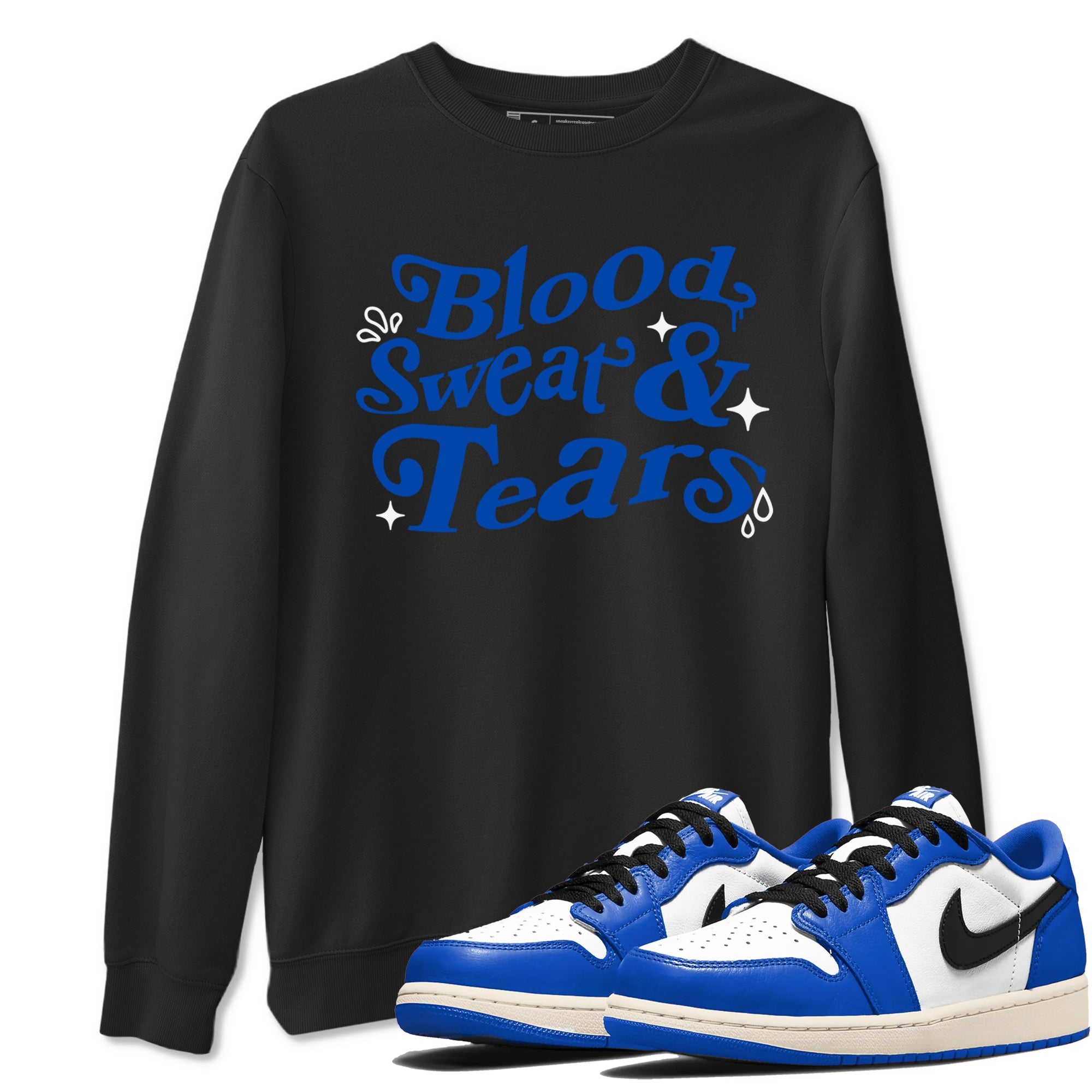 1s Game Royal shirts to match jordans Blood Sweat Tears sneaker match tees Air Jordan 1 Game Royal match shoes to clothes Drip Gear Zone unisex cotton Black 1 shirts