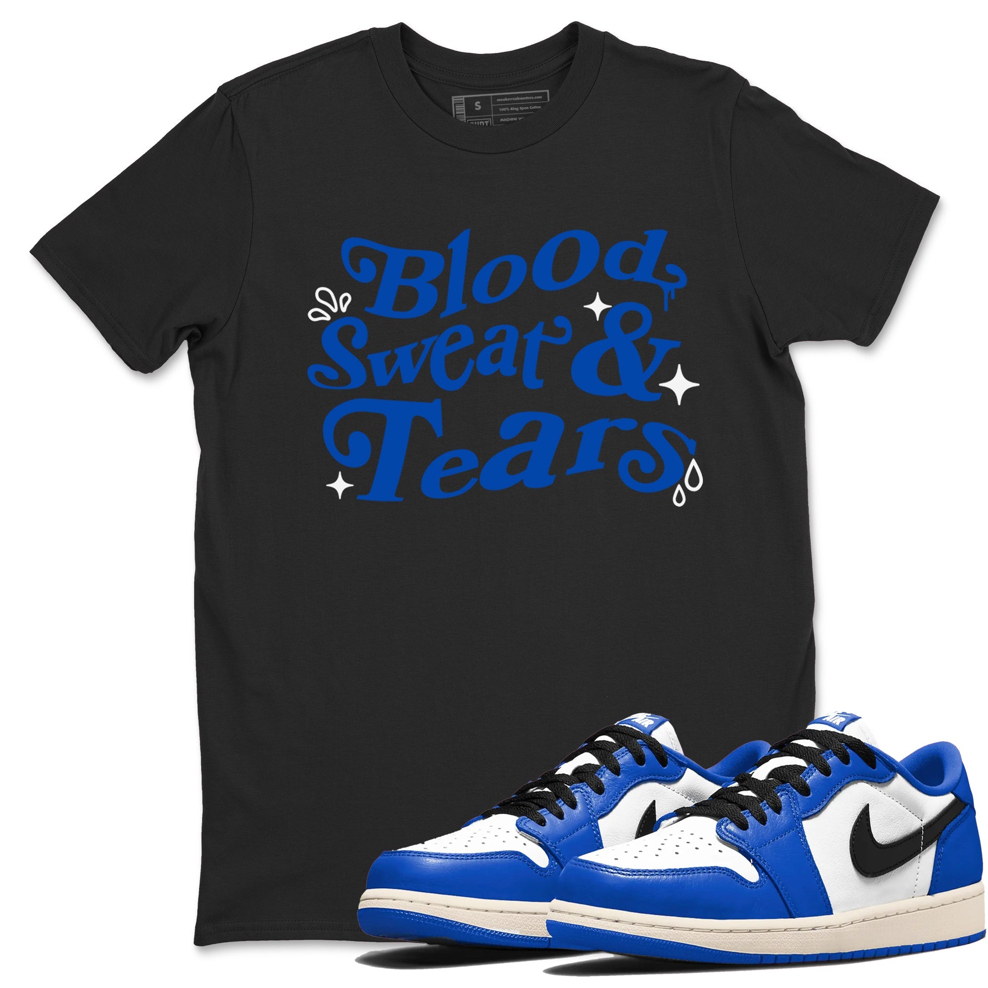 1s Game Royal shirts to match jordans Blood Sweat Tears sneaker match tees Air Jordan 1 Game Royal match shoes to clothes Drip Gear Zone unisex cotton Black 1 shirts