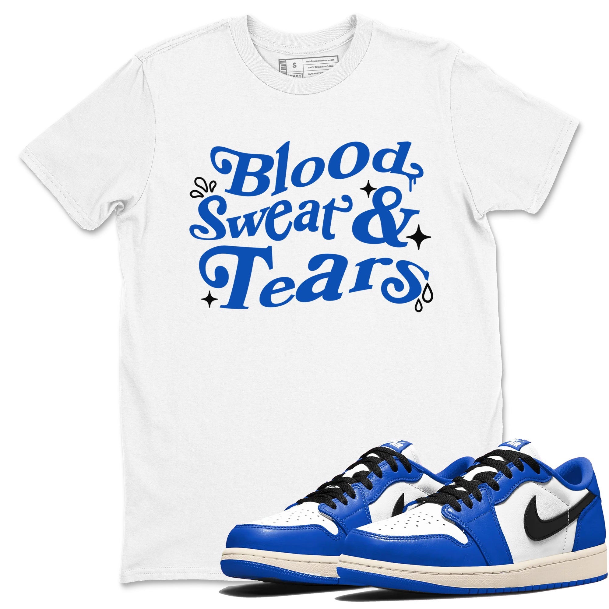1s Game Royal shirts to match jordans Blood Sweat Tears sneaker match tees Air Jordan 1 Game Royal match shoes to clothes Drip Gear Zone unisex cotton White 1 shirts