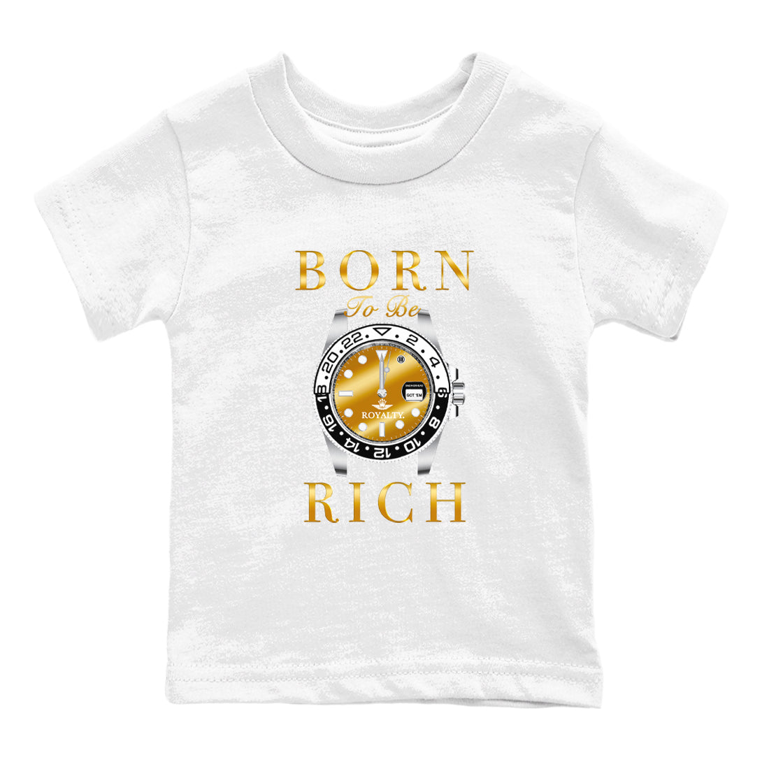 AJ1 Black Metallic Gold shirts to match jordans Born To Be Rich sneaker match tees Air Jordan 1 Black Metallic Gold Drip Gear Zone streetwear brand Baby and Youth White 2 cotton tee