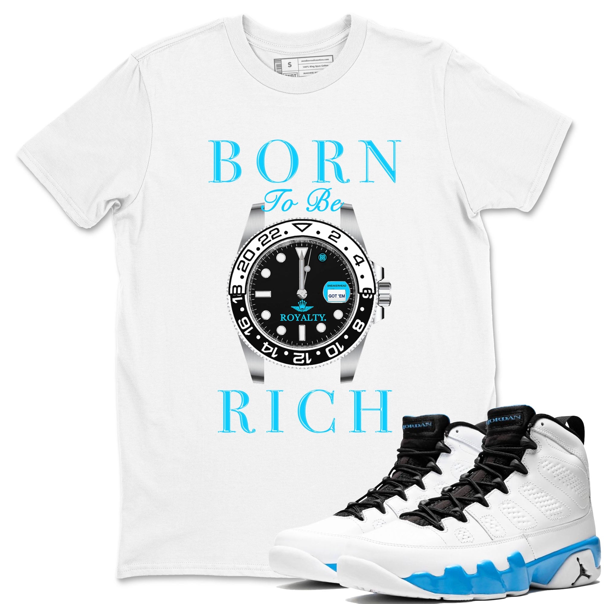AJ9 Powder Blue shirt to match jordans Born To Be Rich sneaker tees Air Jordan 9 Retro Powder Blue Drip Gear Zone unisex cotton White 1 crew neck shirt