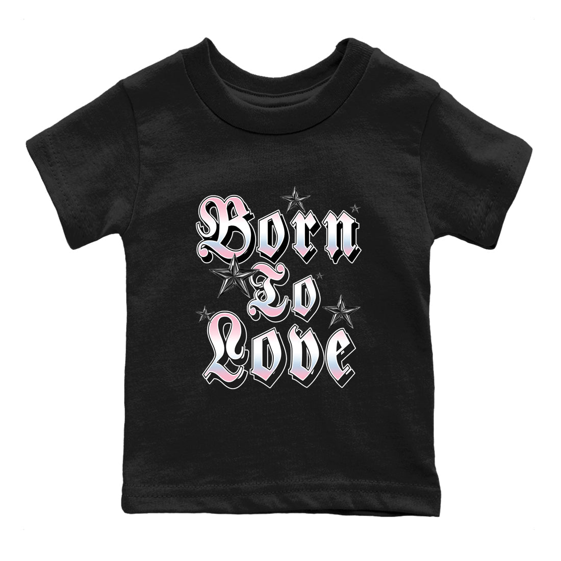 Sneaker match tees  Sneaker Tees To Match Air Jordan 5 Medium Soft Pink Shoes  Born To Love Kids T-Shirt Black 2