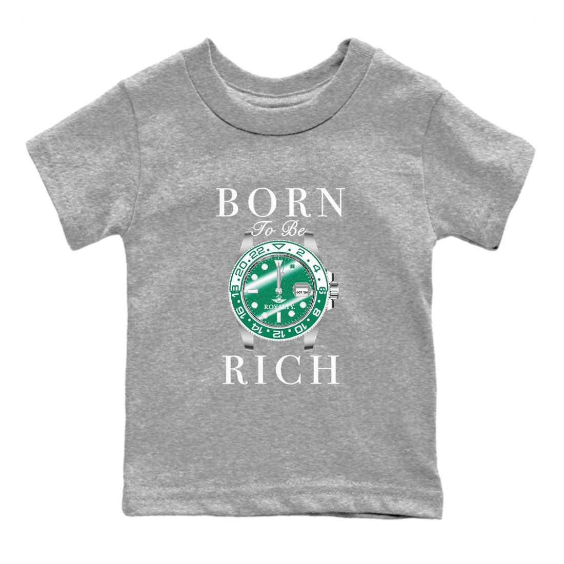 4s Oxidized Green shirts to match jordans Born To Rich sneaker match tees Air Jordan 4 Oxidized Green Drip Gear Zone streetwear brand Baby and Youth Heather Grey 2 cotton tee