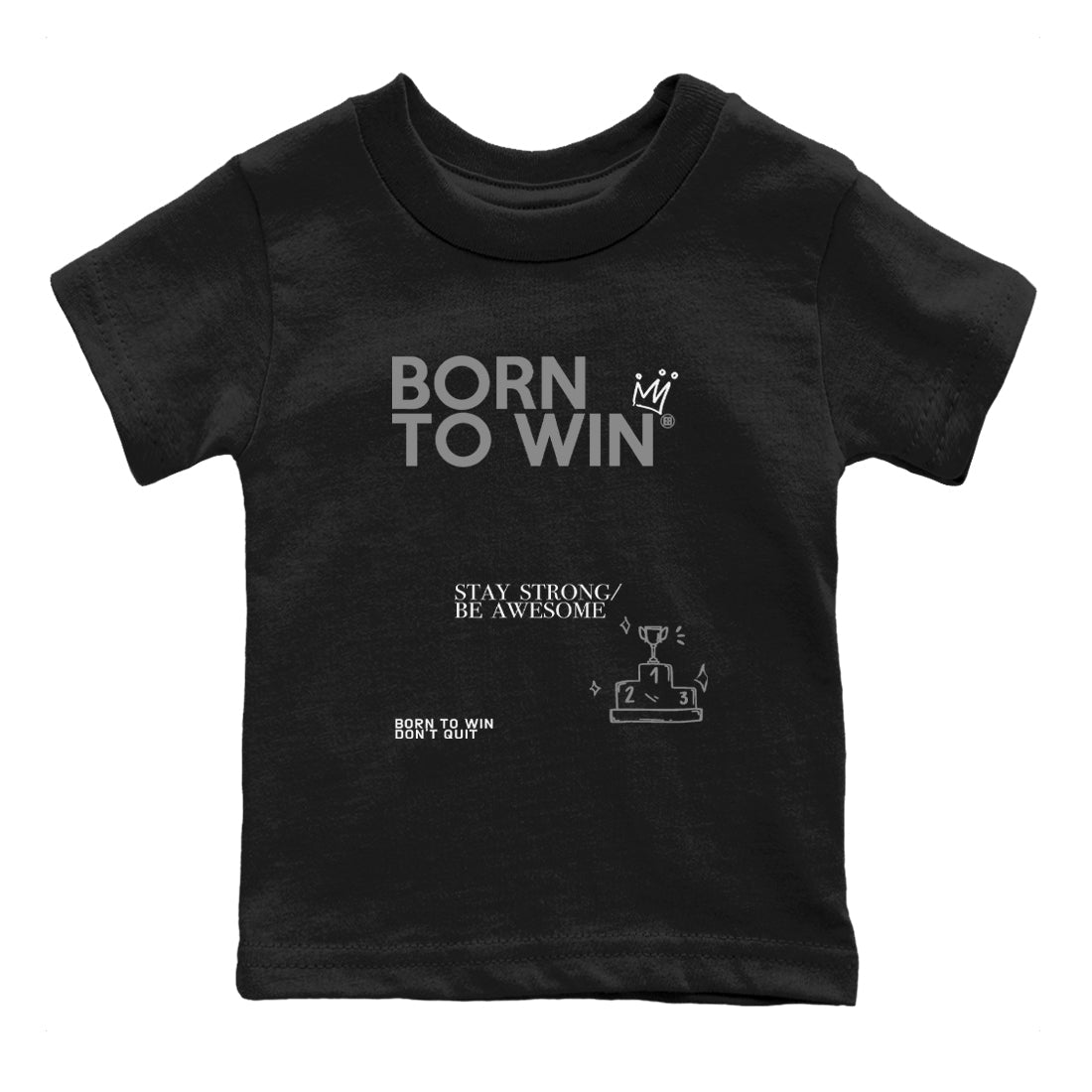 AJ1 Barons shirts to match jordans Born To Win sneaker match tees Air Jordan 1 Barons Drip Gear Zone streetwear brand Baby and Youth Black 2 cotton tee