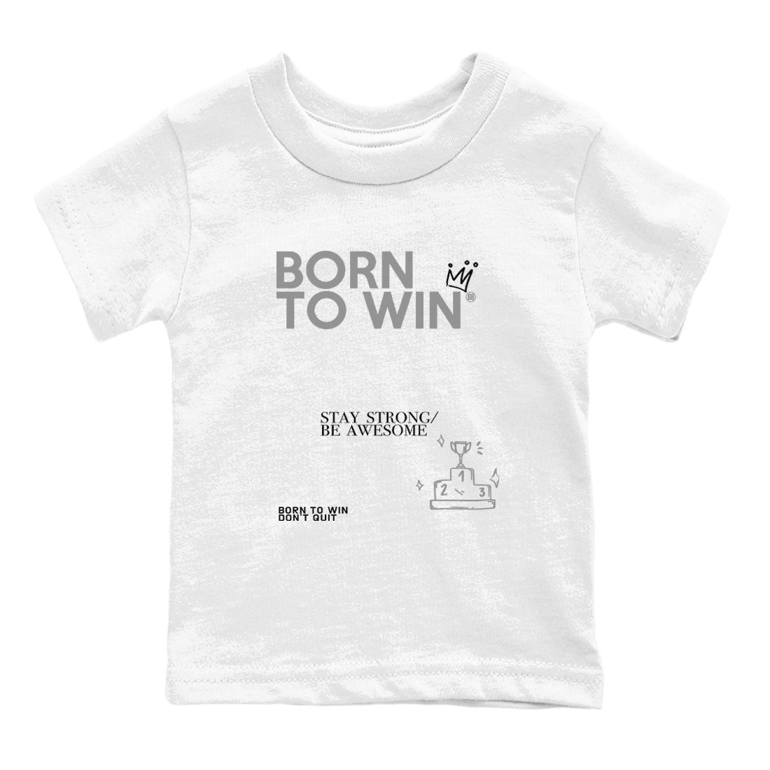 AJ1 Barons shirts to match jordans Born To Win sneaker match tees Air Jordan 1 Barons Drip Gear Zone streetwear brand Baby and Youth White 2 cotton tee
