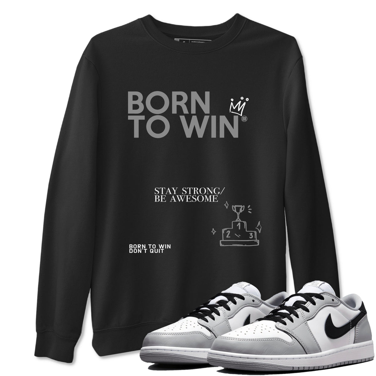 AJ1 Barons shirts to match jordans Born To Win sneaker match tees Air Jordan 1 Barons Drip Gear Zone streetwear brand Black 1 unisex cotton tee