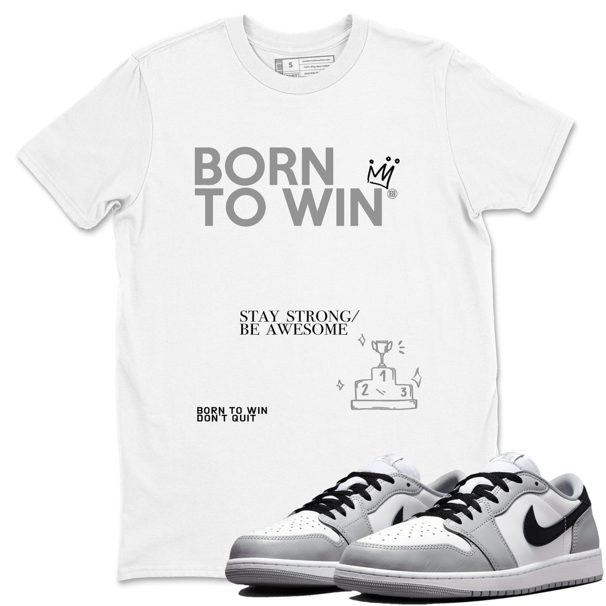 AJ1 Barons shirts to match jordans Born To Win sneaker match tees Air Jordan 1 Barons Drip Gear Zone streetwear brand White 1 unisex cotton tee