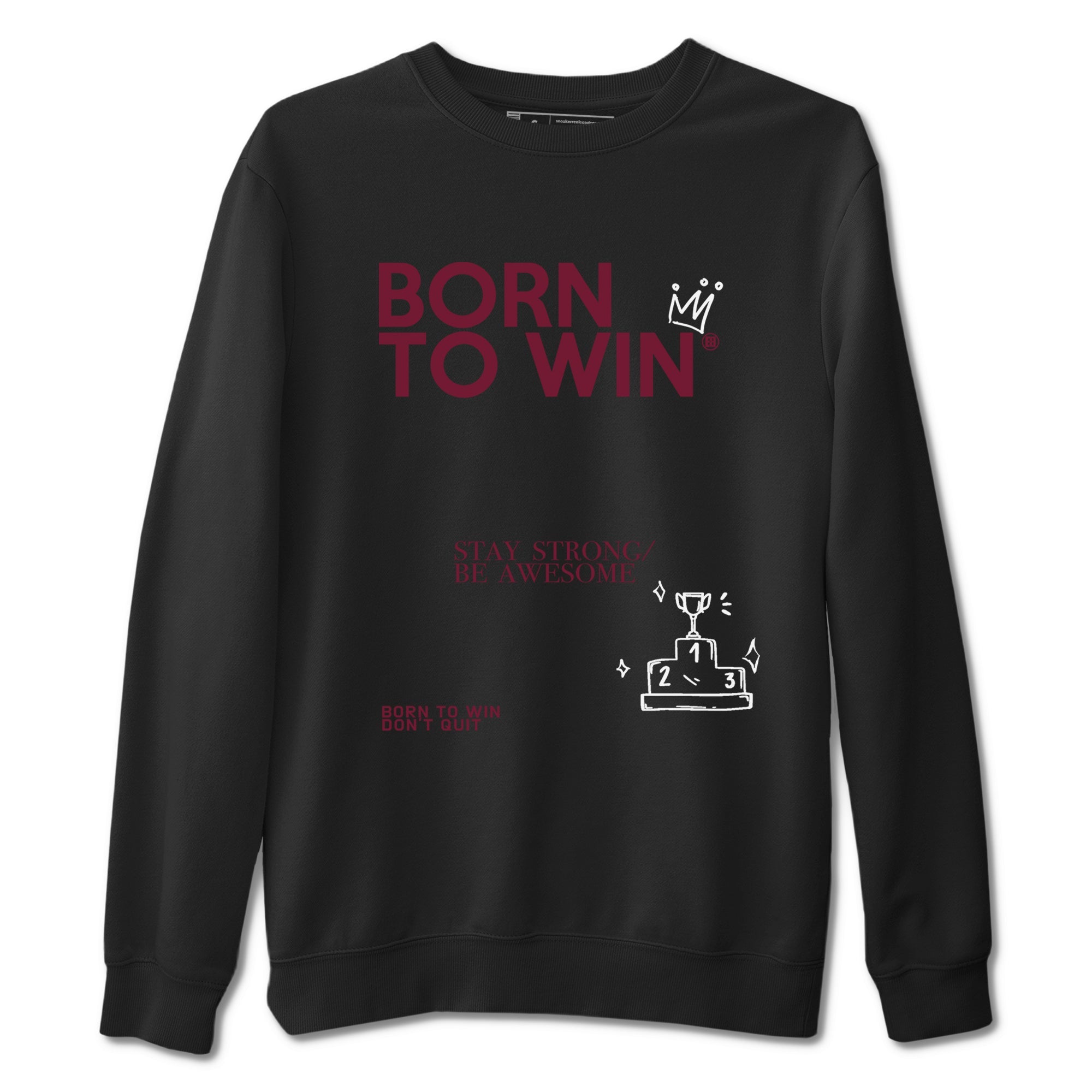 Air Jordan 1 High OG Metallic Burgundy shirts to match jordans Born To Win sneaker match tees Air Jordan 1 Metallic Burgundy Drip Gear Zone streetwear brand Black 2 unisex cotton tee