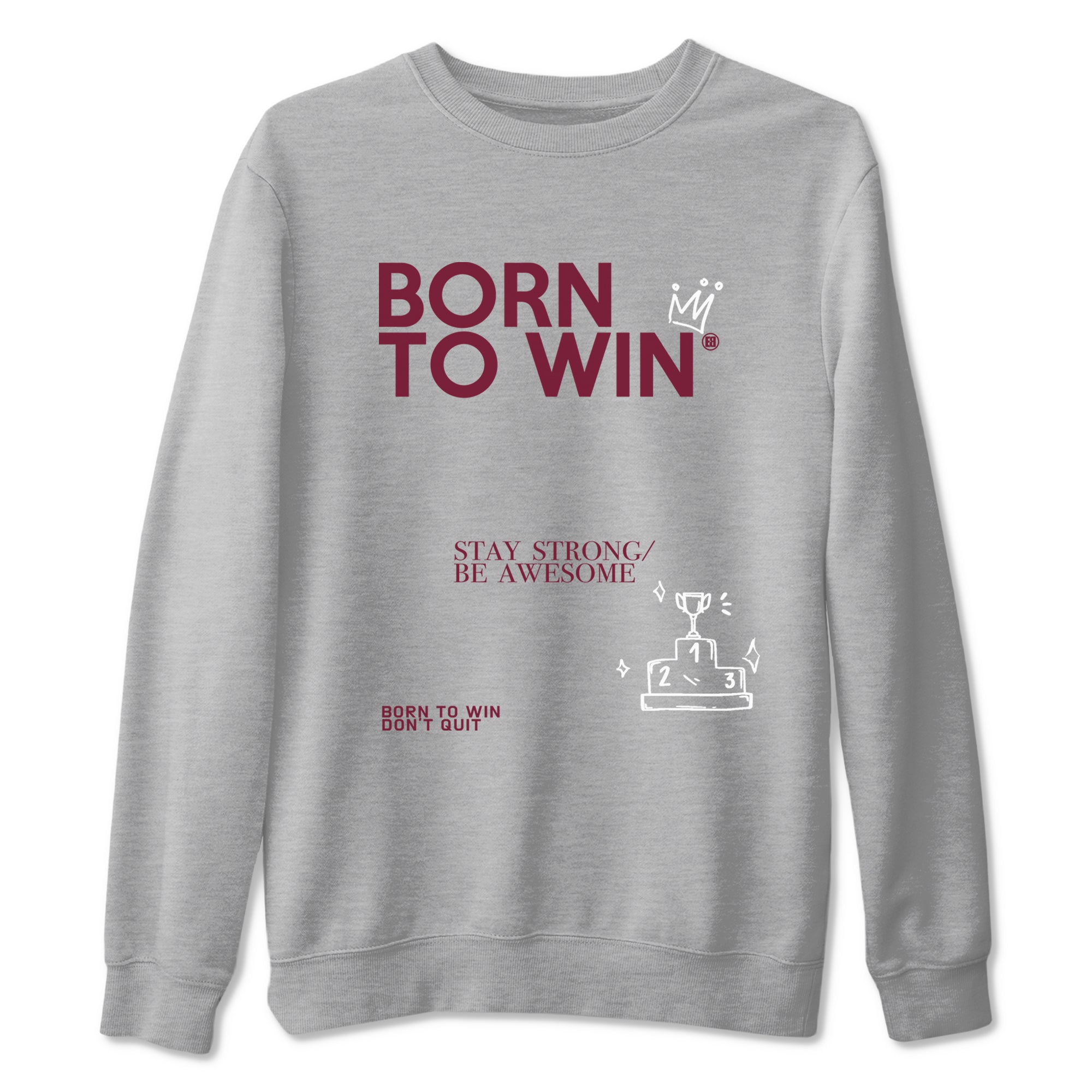 Air Jordan 1 High OG Metallic Burgundy shirts to match jordans Born To Win sneaker match tees Air Jordan 1 Metallic Burgundy Drip Gear Zone streetwear brand Heather Grey 2 unisex cotton tee