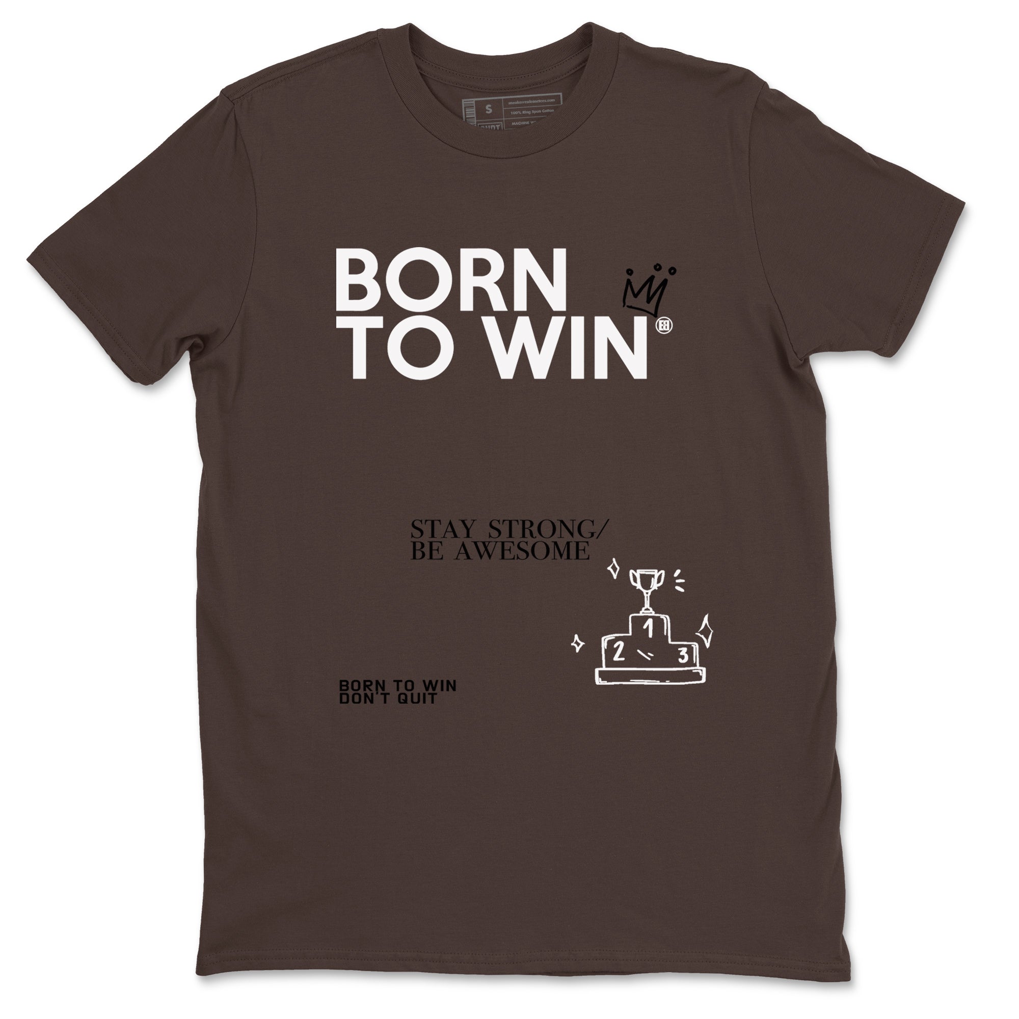 Air Jordan 1 Low Mocha shirts to match jordans Born To Win sneaker match tees AJ1 Mocha Drip Gear Zone streetwear brand Dark Chocolate 2 unisex cotton tee