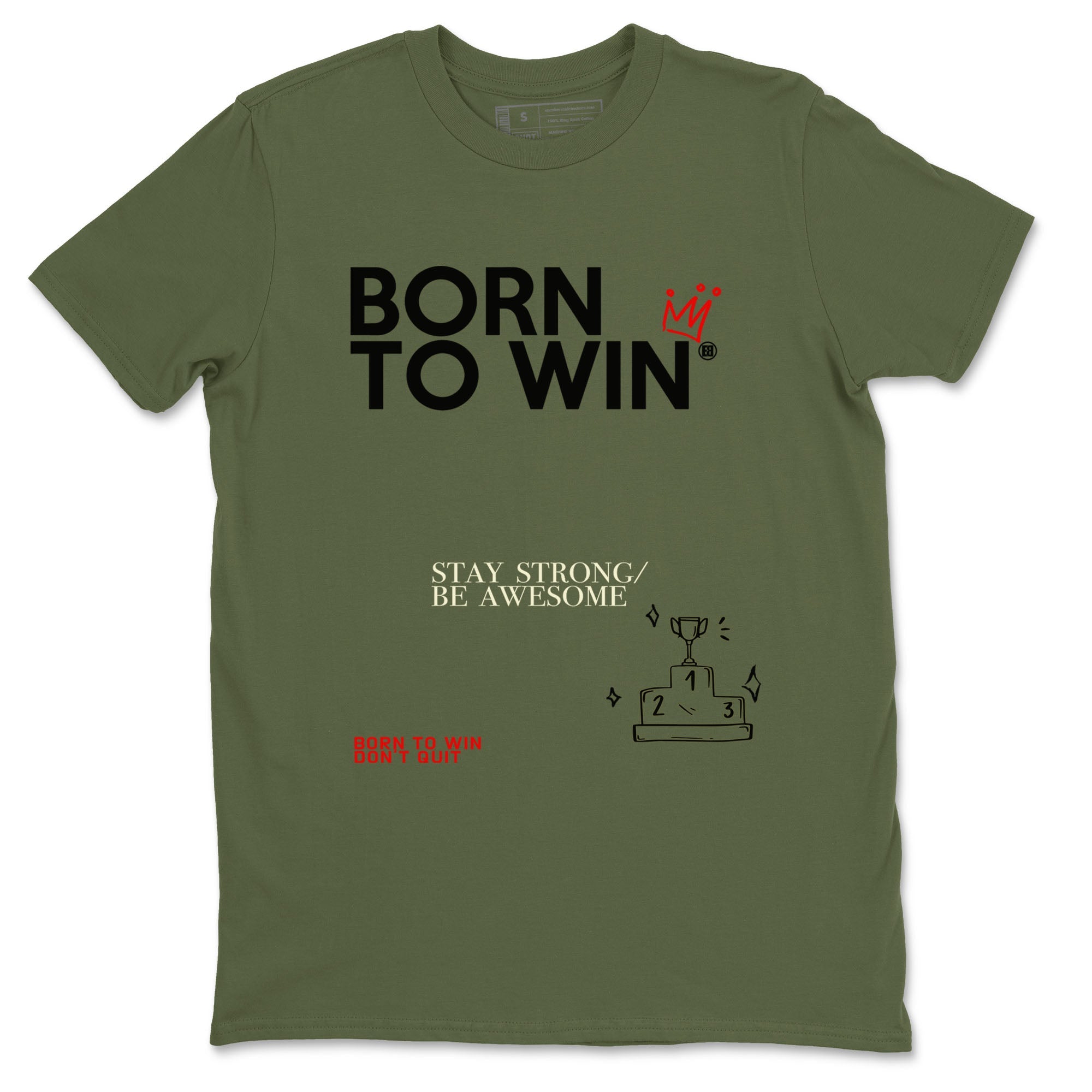 1s Travis Scott Black Olive shirts to match jordans Born To Win sneaker match tees Air Jordan 1 Travis Scott Black Olive Drip Gear Zone streetwear brand Military Green 2 unisex cotton tee