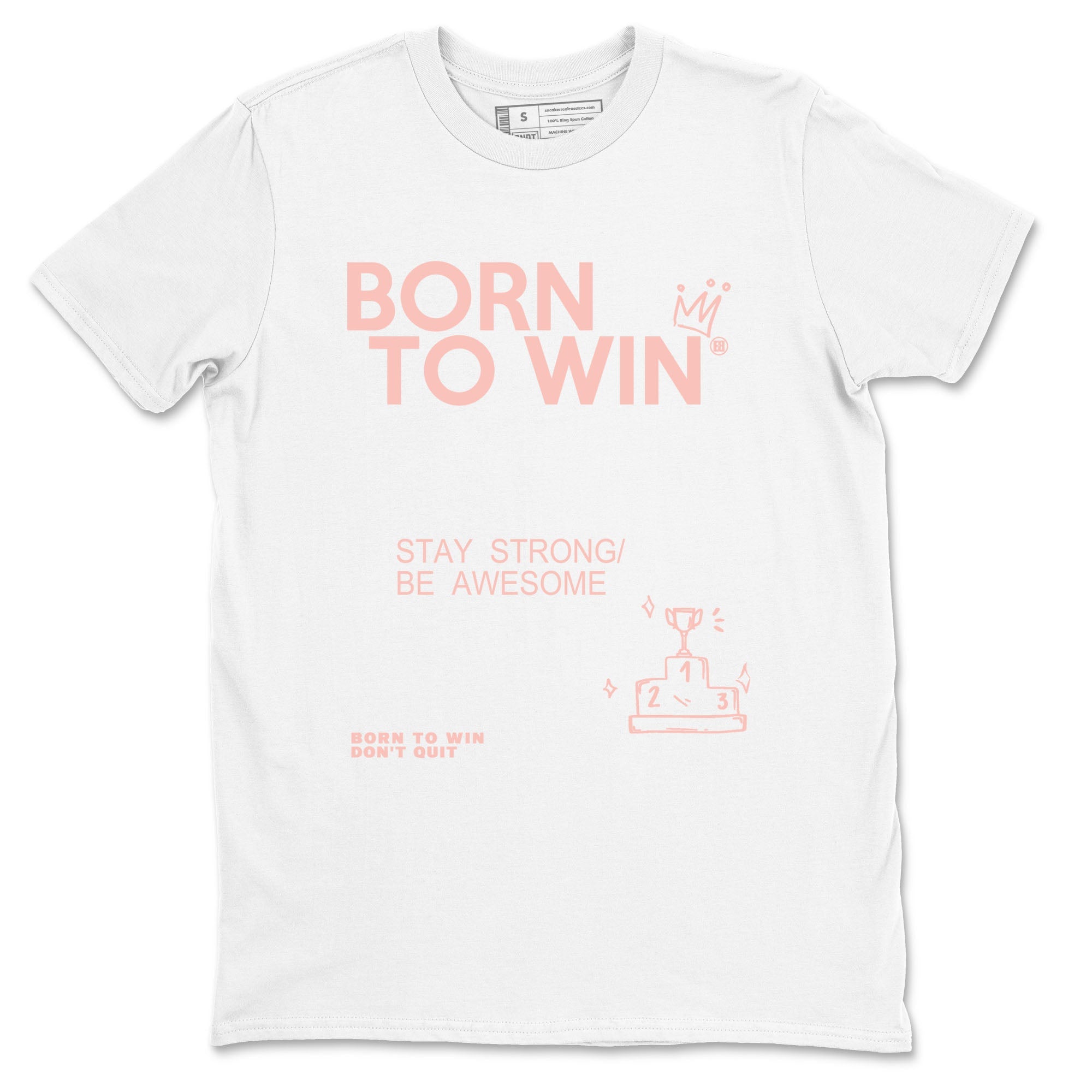 AJ11 Legend Pink shirts to match jordans Born To Win sneaker match tees Air Jordan 11 Legend Pink Drip Gear Zone unisex cotton White 2 crew neck shirt