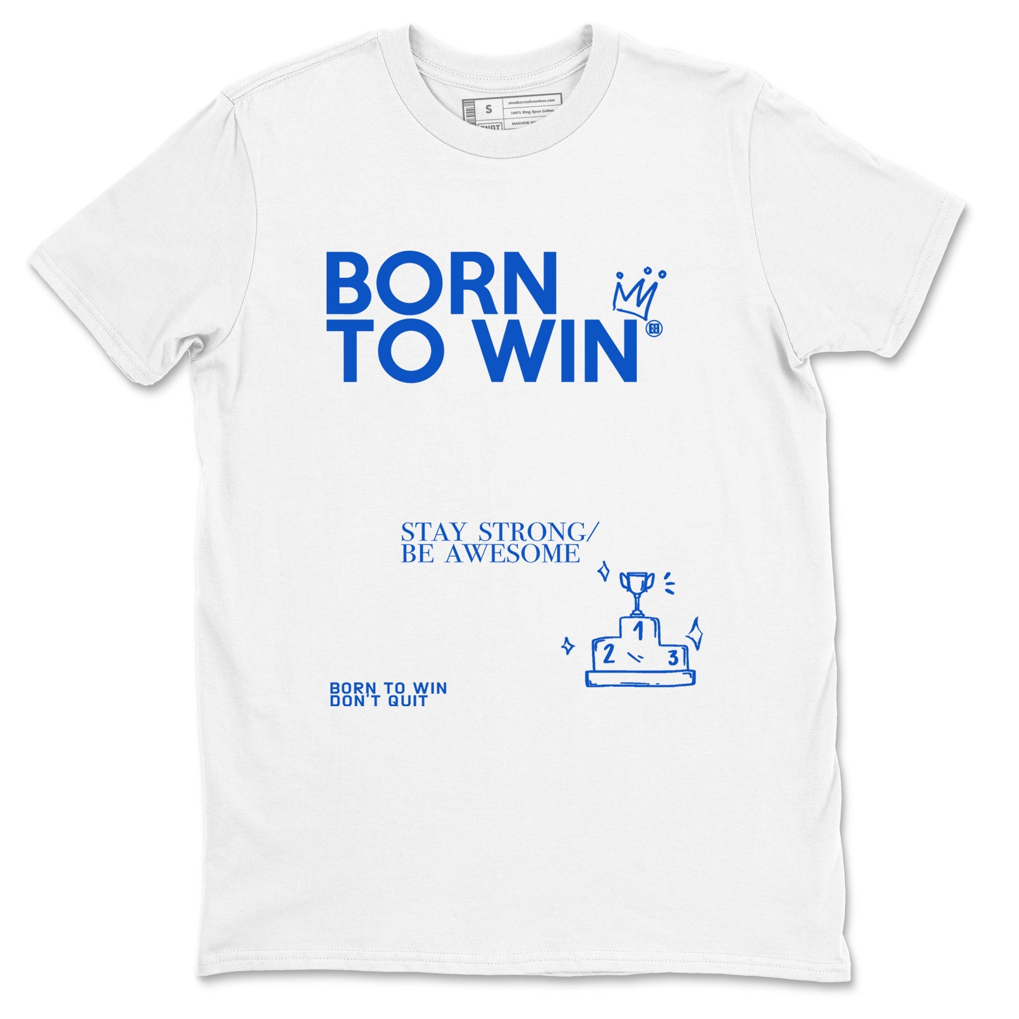 Yeezy Slide Azure shirts to match jordans Born To Win sneaker match tees Yeezy Slide Azure Drip Gear Zone streetwear brand White 2 unisex cotton tee
