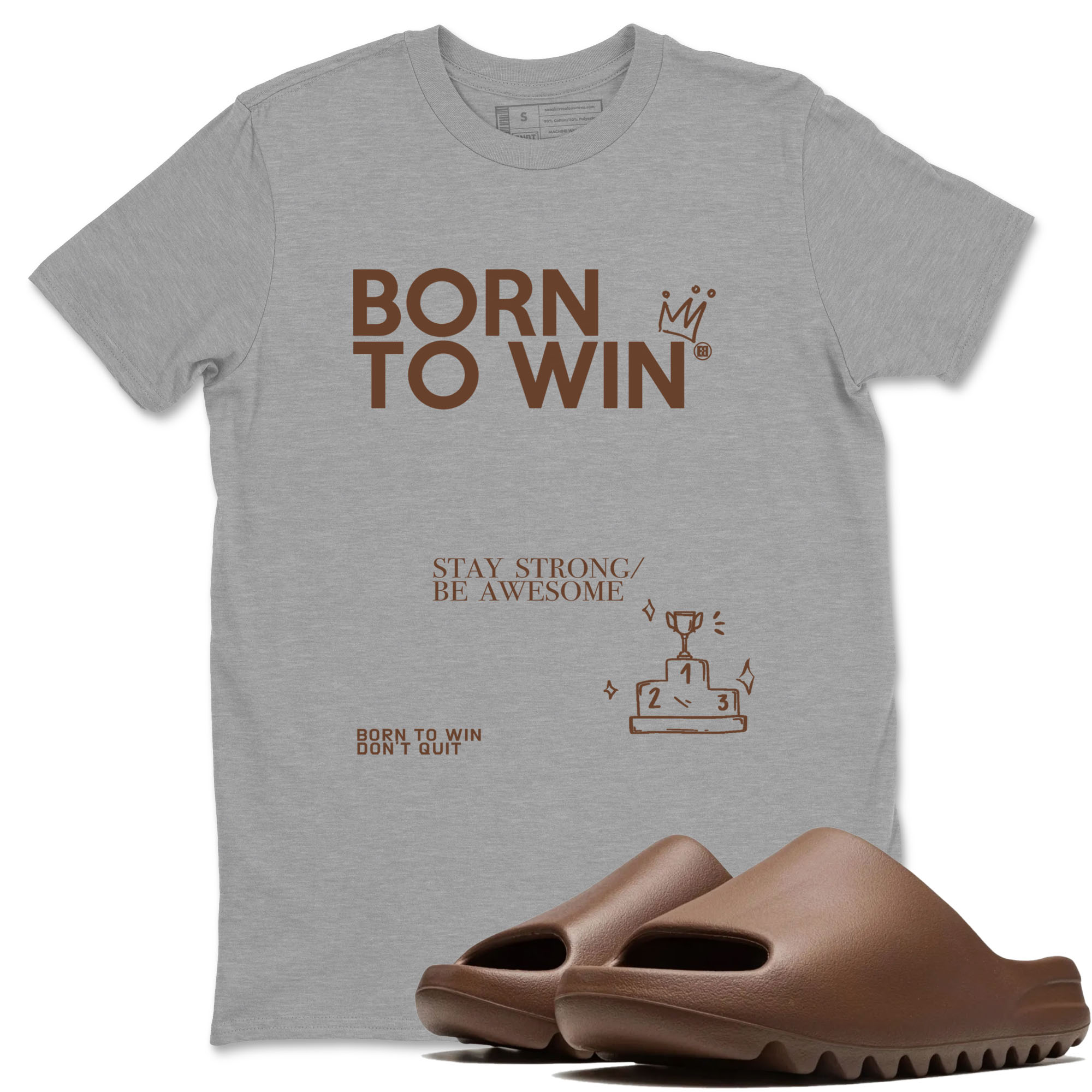 Yeezy Slide Flax shirts to match jordans Born To Win sneaker match tees Yeezy Slide Flax Drip Gear Zone streetwear brand Heather Grey 1 unisex cotton tee