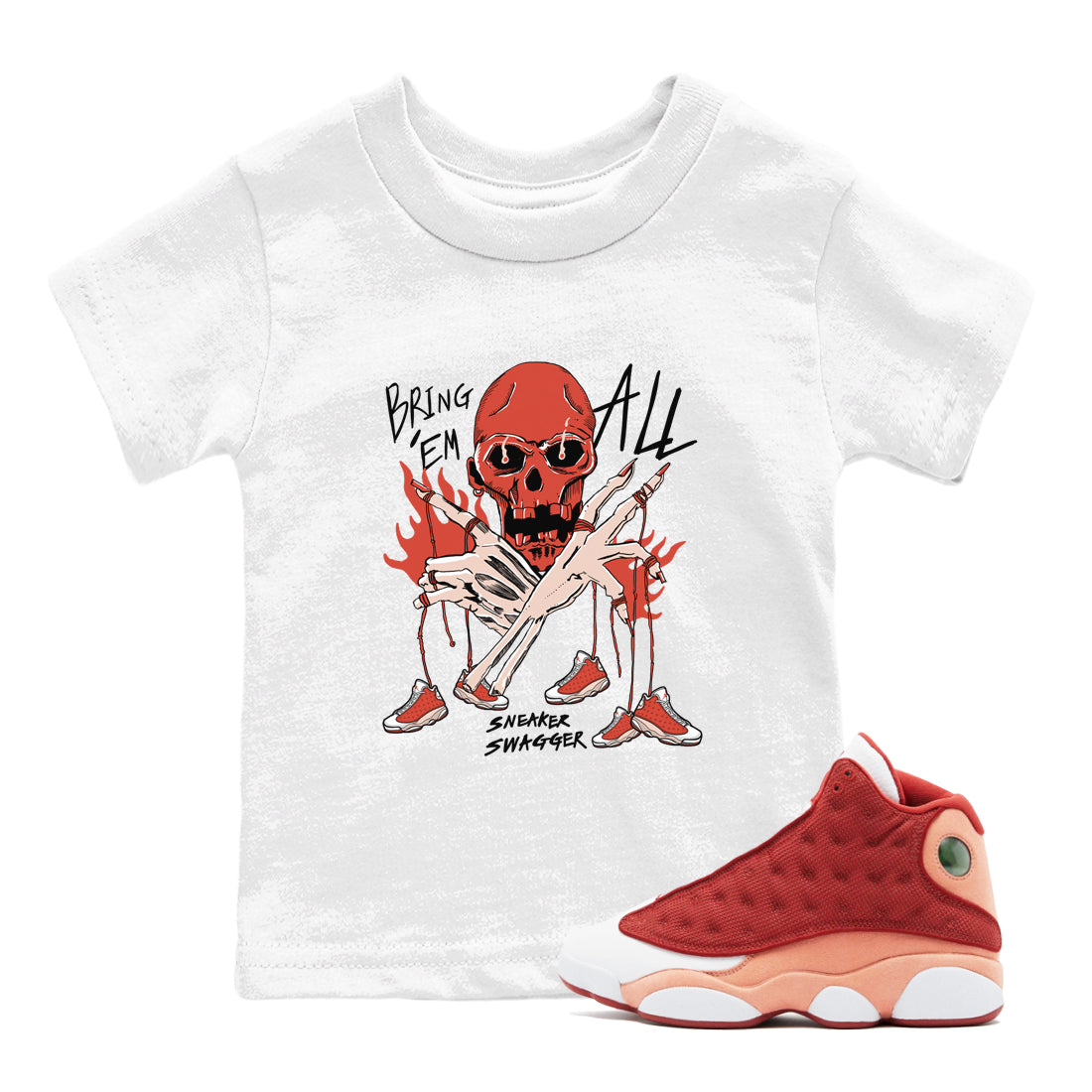 13s Dune Red shirts to match jordans Bring 'Em All sneaker match tees Air Jordan 13 Dune Red Drip Gear Zone streetwear brand Baby and Youth White 1 cotton tee
