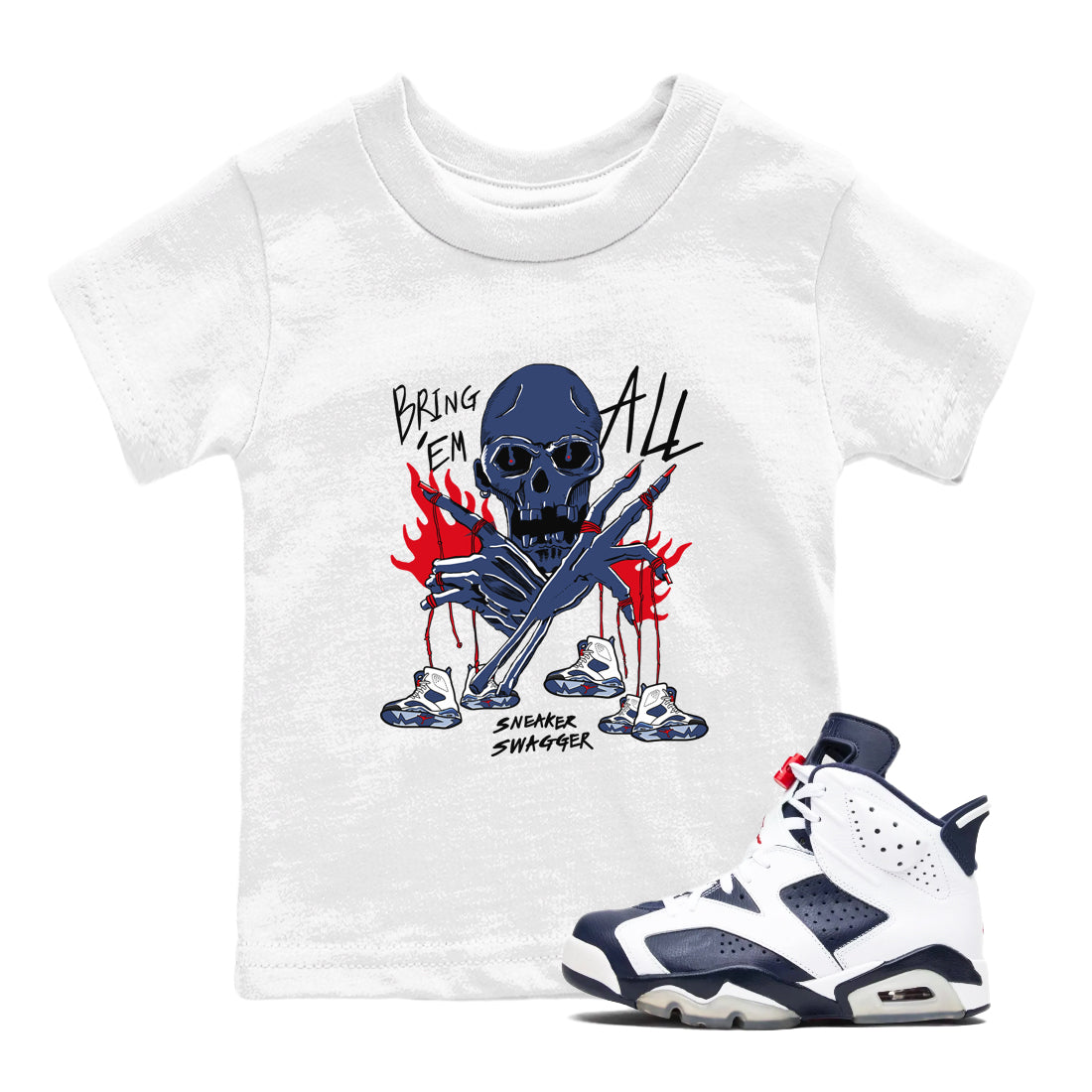 AJ6 Olympic shirts to match jordans Bring 'Em All sneaker match tees Air Jordan 6 Olympic Drip Gear Zone streetwear brand Baby and Youth White 1 cotton tee