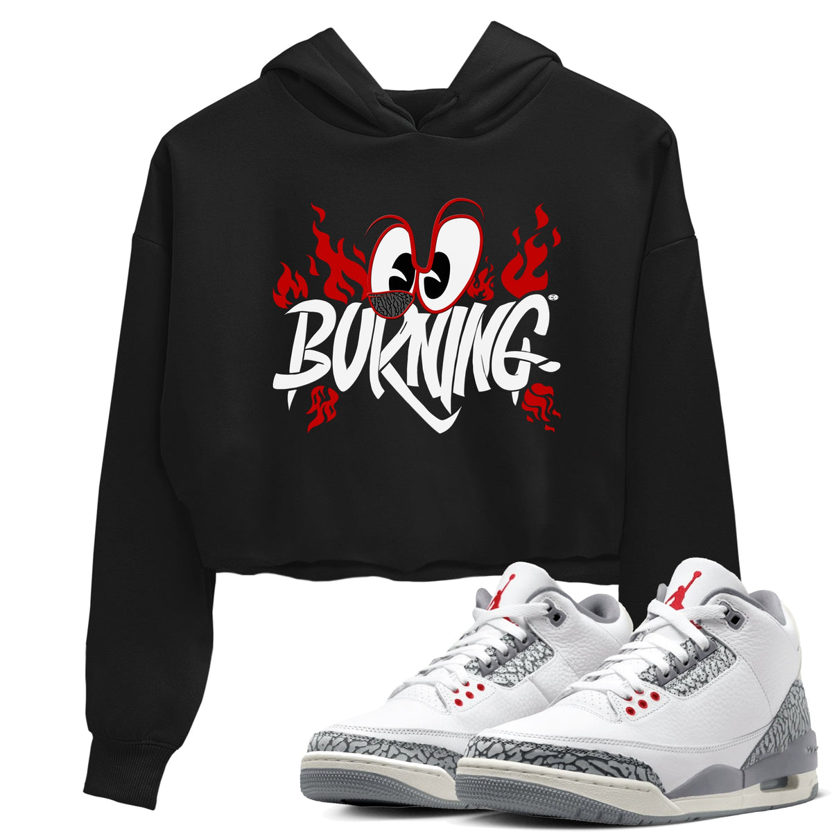 3s Cement Grey shirts to match jordans Burning sneaker match tees Air Jordan 3 Cement Grey match shoes to clothes Drip Gear Zone unisex cotton Black 1 crop tee