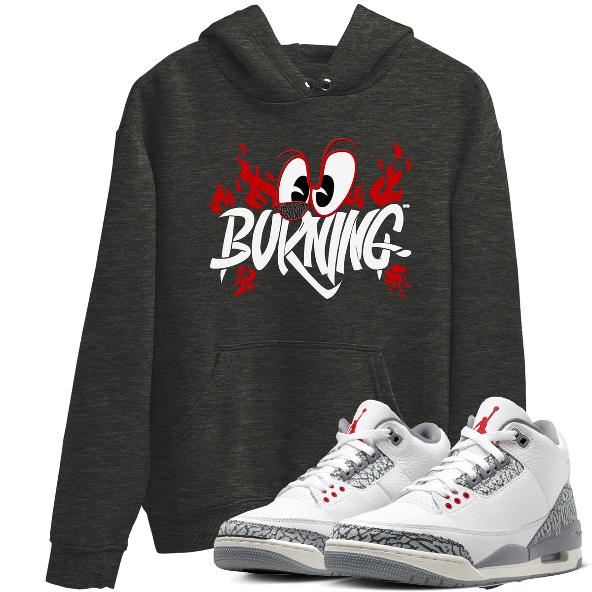 3s Cement Grey shirts to match jordans Burning sneaker match tees Air Jordan 3 Cement Grey match shoes to clothes Drip Gear Zone unisex cotton Charcoal Heather 1 shirts