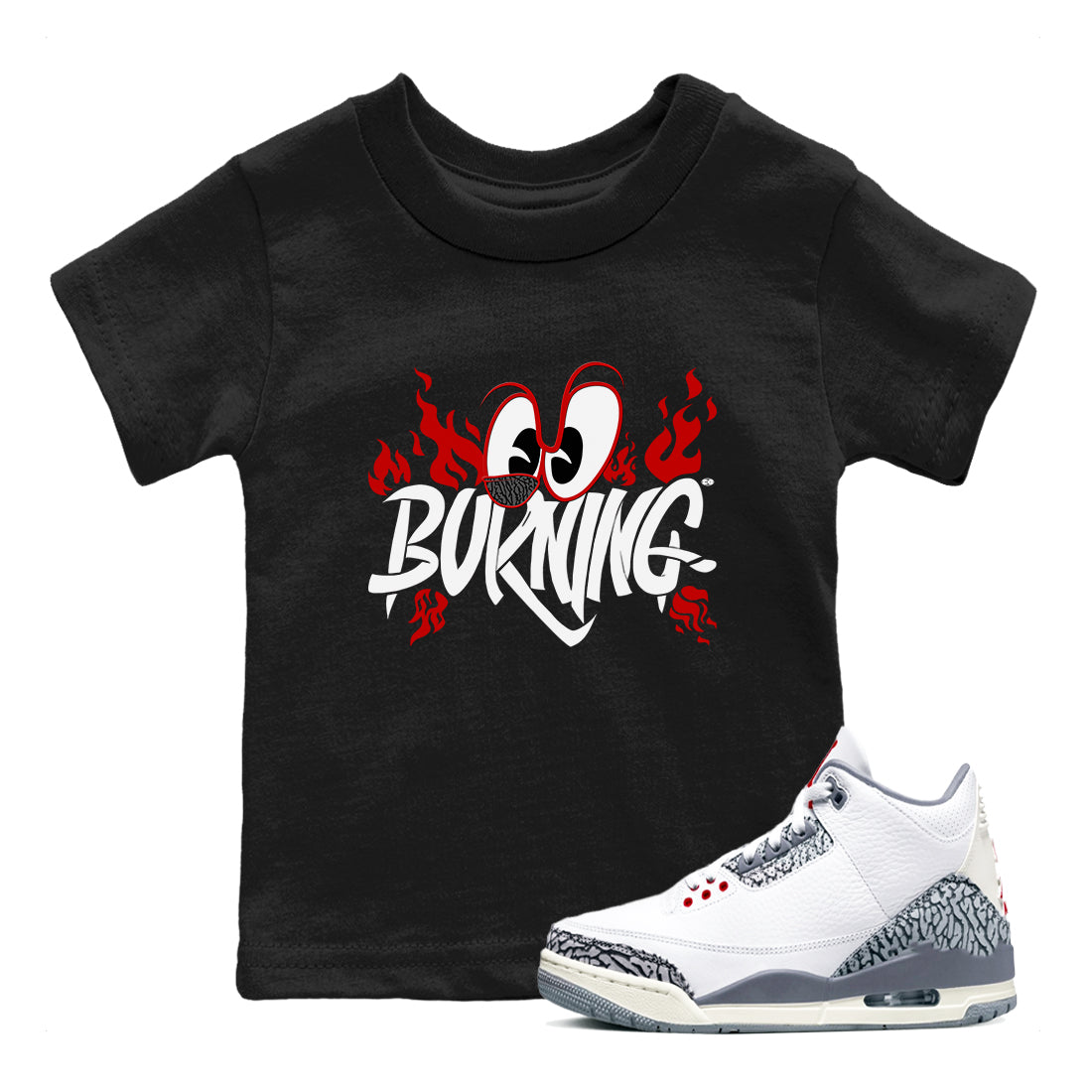 3s Cement Grey shirts to match jordans Burning sneaker match tees Air Jordan 3 Cement Grey match shoes to clothes Drip Gear Zone Youth Baby Black 1 tee