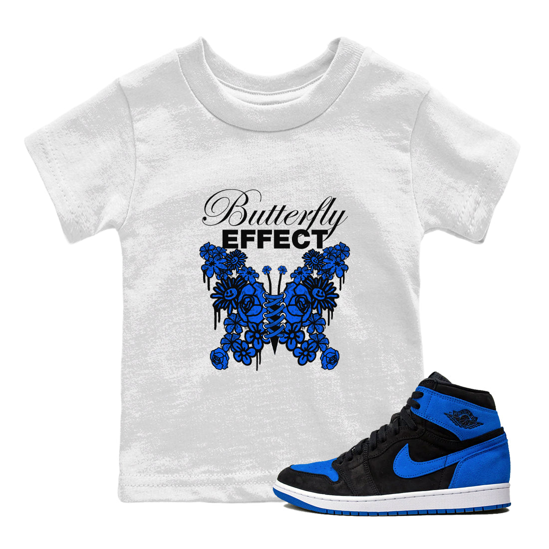 Air Jordan 1 Royal Reimagined shirt to match jordans Butterfly Effect sneaker tees AJ1 Royal Reimagined Drip Gear Zone Baby Toddler White 1 T-Shirt