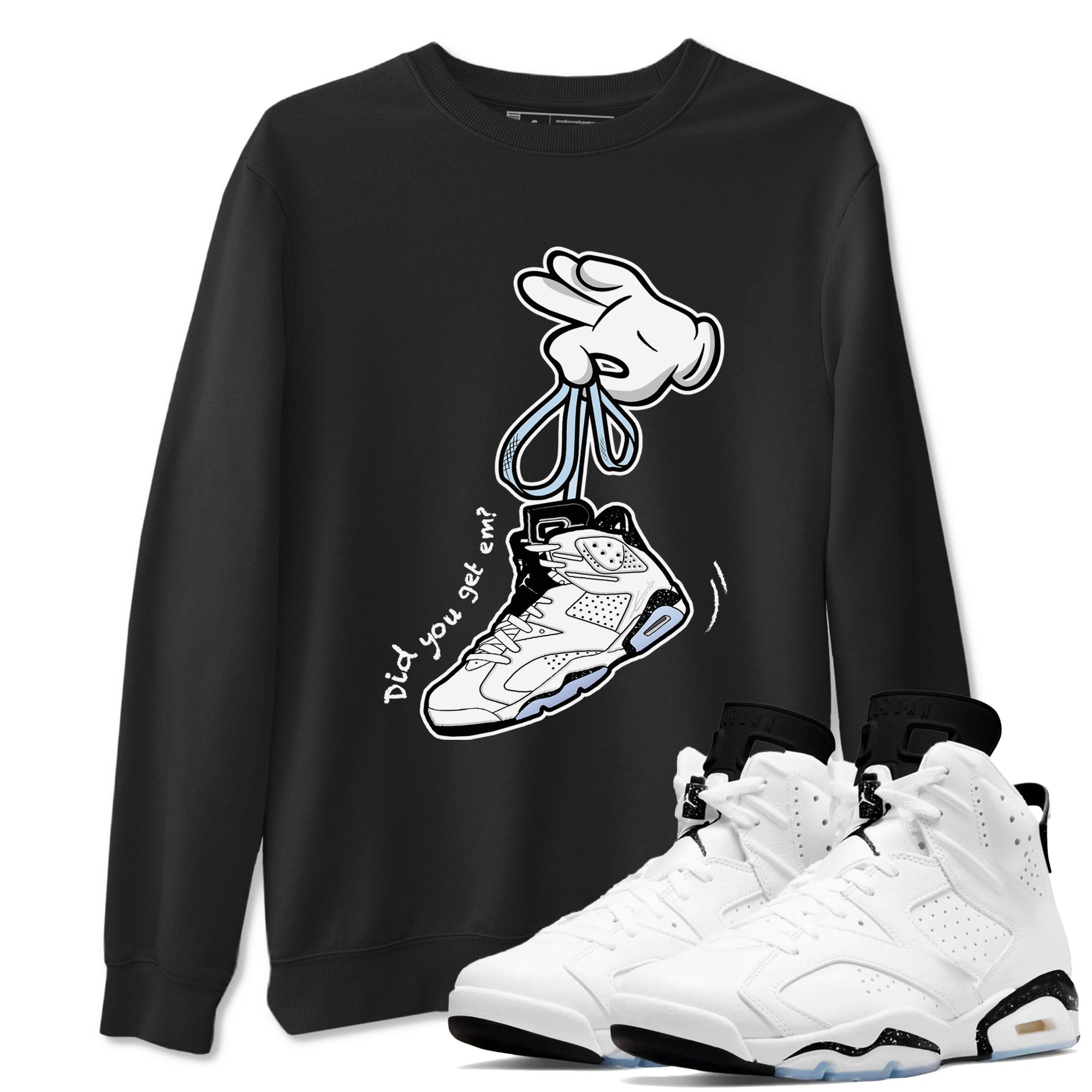 AJ6 White Black shirts to match jordans Cartoon Hands sneaker match tees Air Jordan 6 White Black Drip Gear Zone streetwear brand Black 1 unisex cotton tee
