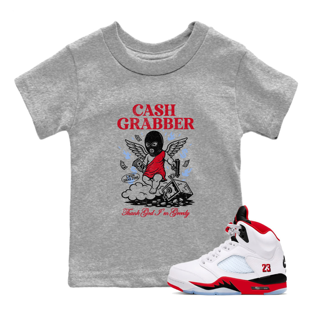 Sneaker match tees  Sneaker Tees To Match Air Jordan 5 Fire Red Shoes  Cash Grabber Kids T-Shirt Heather Grey 1