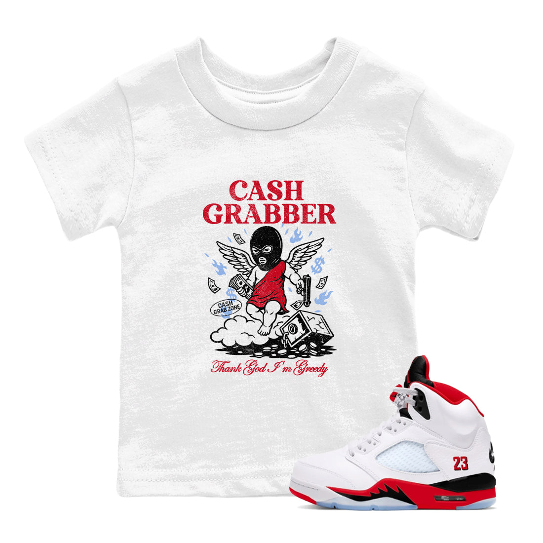 Sneaker match tees  Sneaker Tees To Match Air Jordan 5 Fire Red Shoes  Cash Grabber Kids T-Shirt White 1