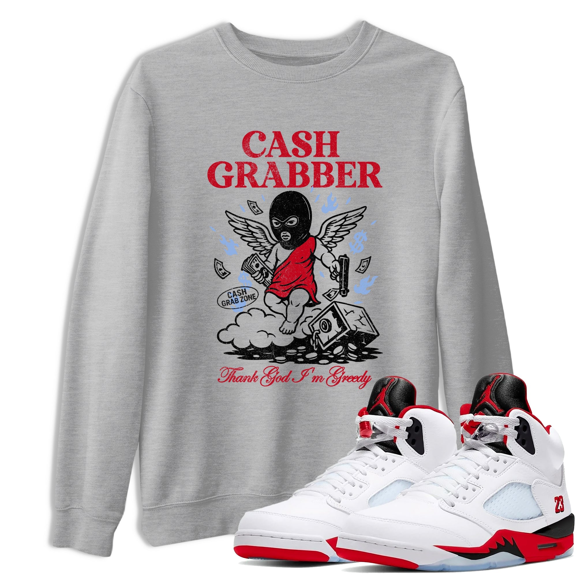 Sneaker match tees  Sneaker Tees To Match Air Jordan 5 Fire Red Shoes  Cash Grabber Tee Heather Grey 1