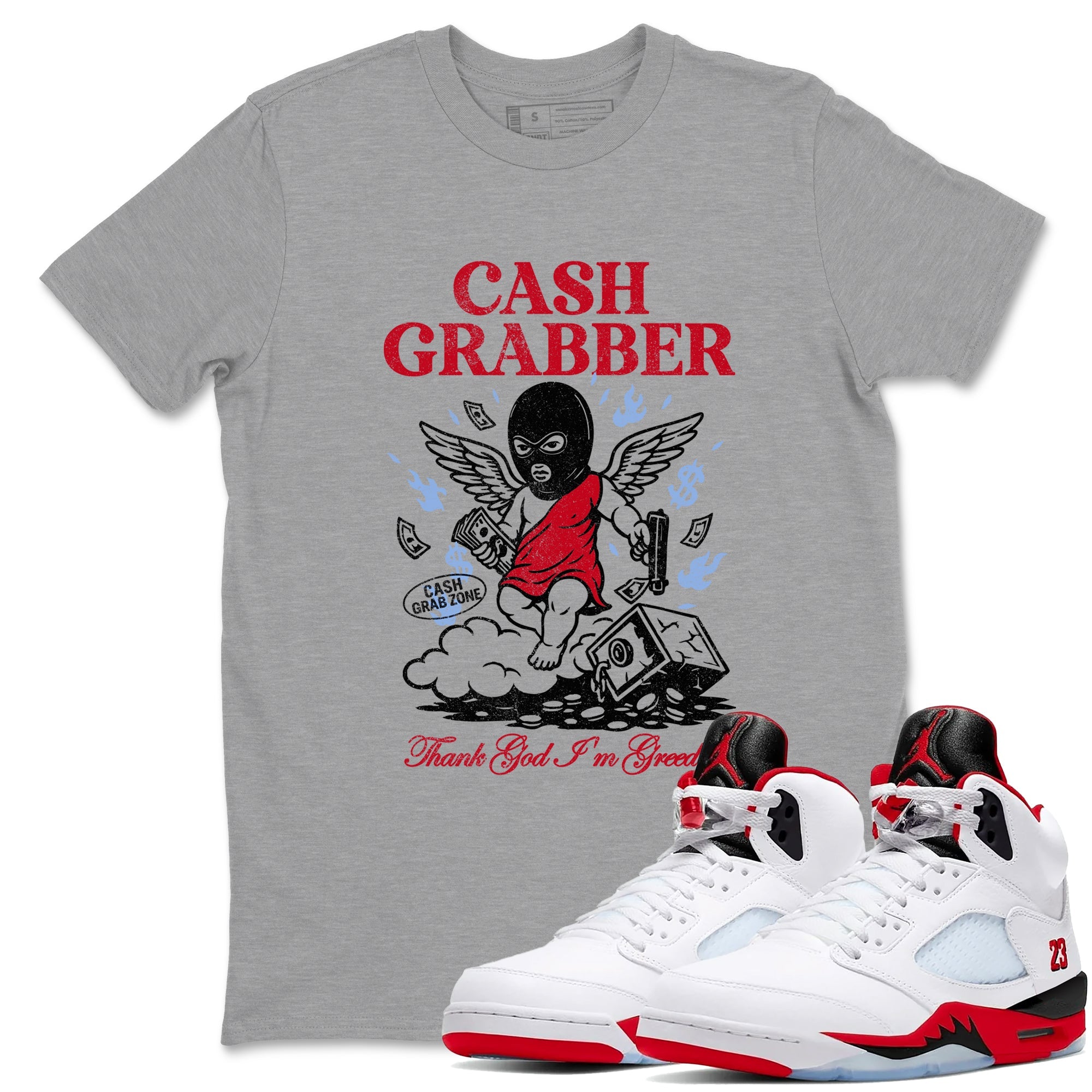 Sneaker match tees  Sneaker Tees To Match Air Jordan 5 Fire Red Shoes  Cash Grabber Tee Heather Grey 1