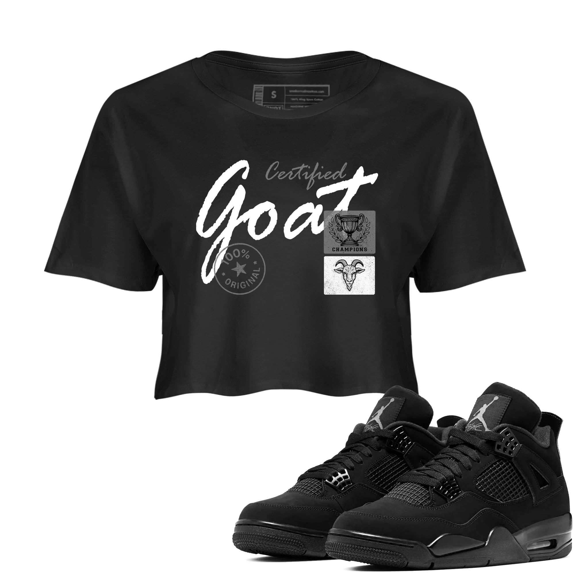 Sneaker Threads  Sneaker Tees To Match Air Jordan 4 Black Cat  Certified Goat Crop Tee Black 1. Perfect for Jordan releases 2025 colorways.