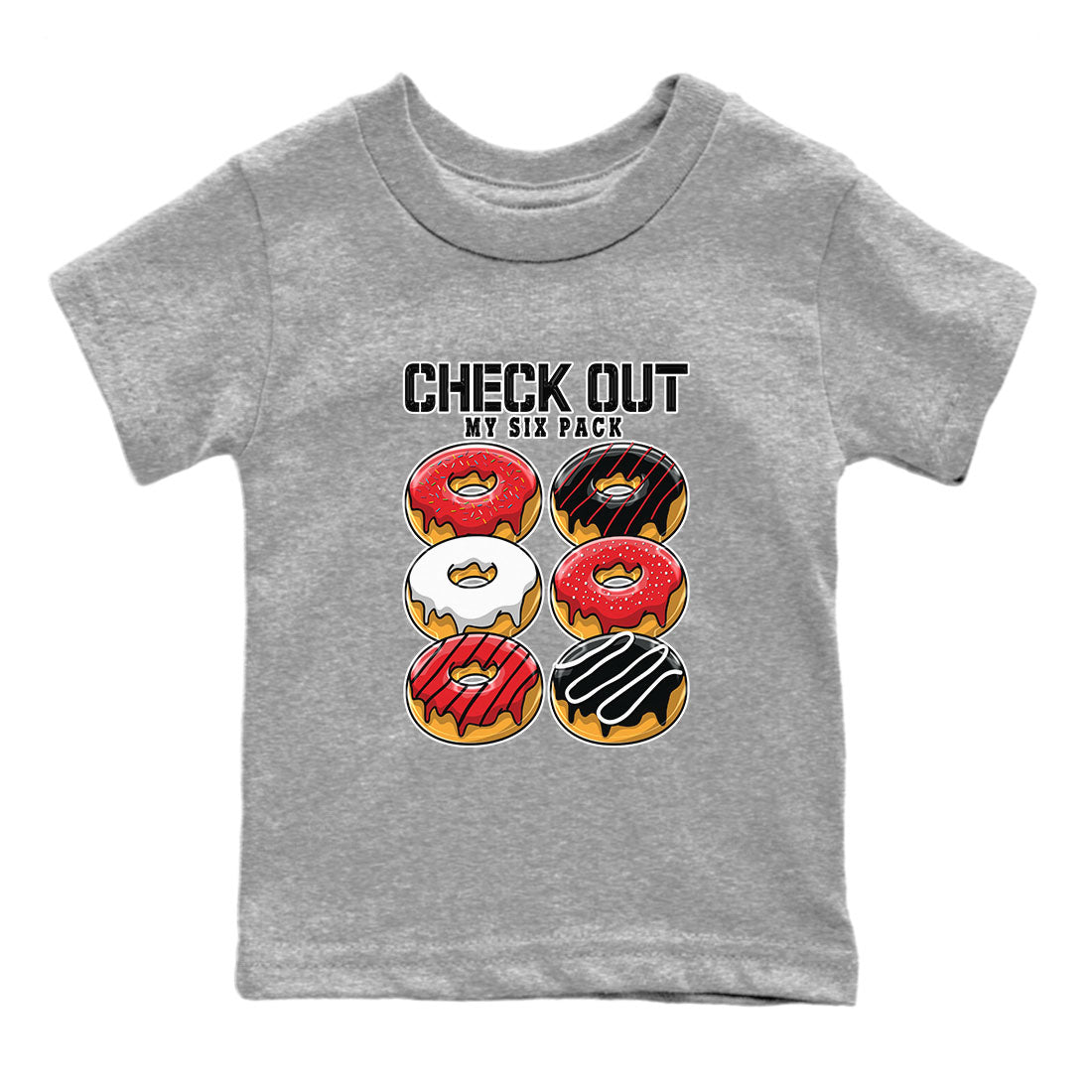 Air Jordan 1 Satin Bred shirt to match jordans Check Out My Six Pack sneaker tees AJ1 Retro Satin Bred Drip Gear Zone Sneaker Matching Clothing Brand Baby Toddler Heather Grey 2 T-Shirt