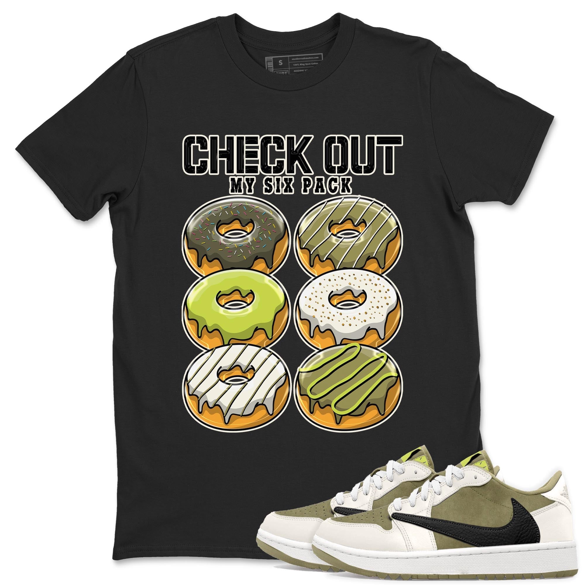 Jordan 1 Low X Travis Scott Golf Olive shirt to match jordans Check Out My Six Pack sneaker release tees Air Jordan 1 Travis Scott Golf Olive Drip Gear Zone Unisex Streetwear Clothing Black 1 T-Shirt