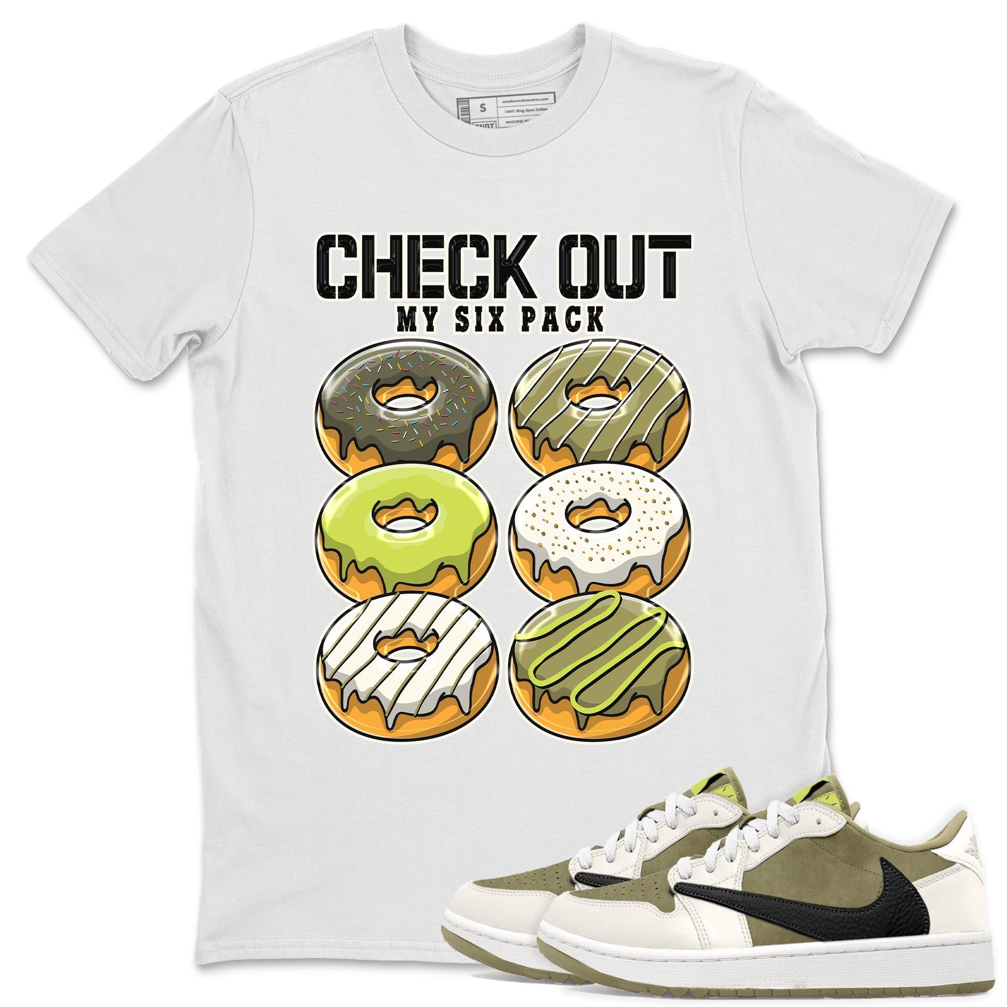 Jordan 1 Low X Travis Scott Golf Olive shirt to match jordans Check Out My Six Pack sneaker release tees Air Jordan 1 Travis Scott Golf Olive Drip Gear Zone Unisex Streetwear Clothing White 1 T-Shirt