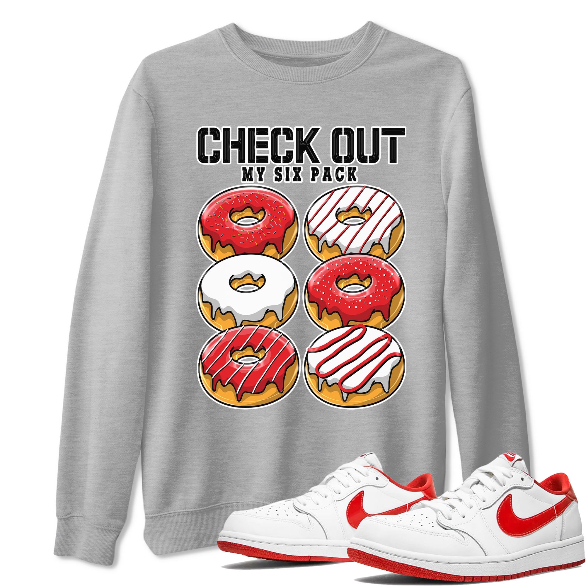 1s Low University Red shirt to match jordans Check Out My Six Pack sneaker tees Air Jordan 1 University Red Drip Gear Zone Sneaker Matching Clothing Brand Unisex Sneaker Tee Heather Grey 1 T-Shirt