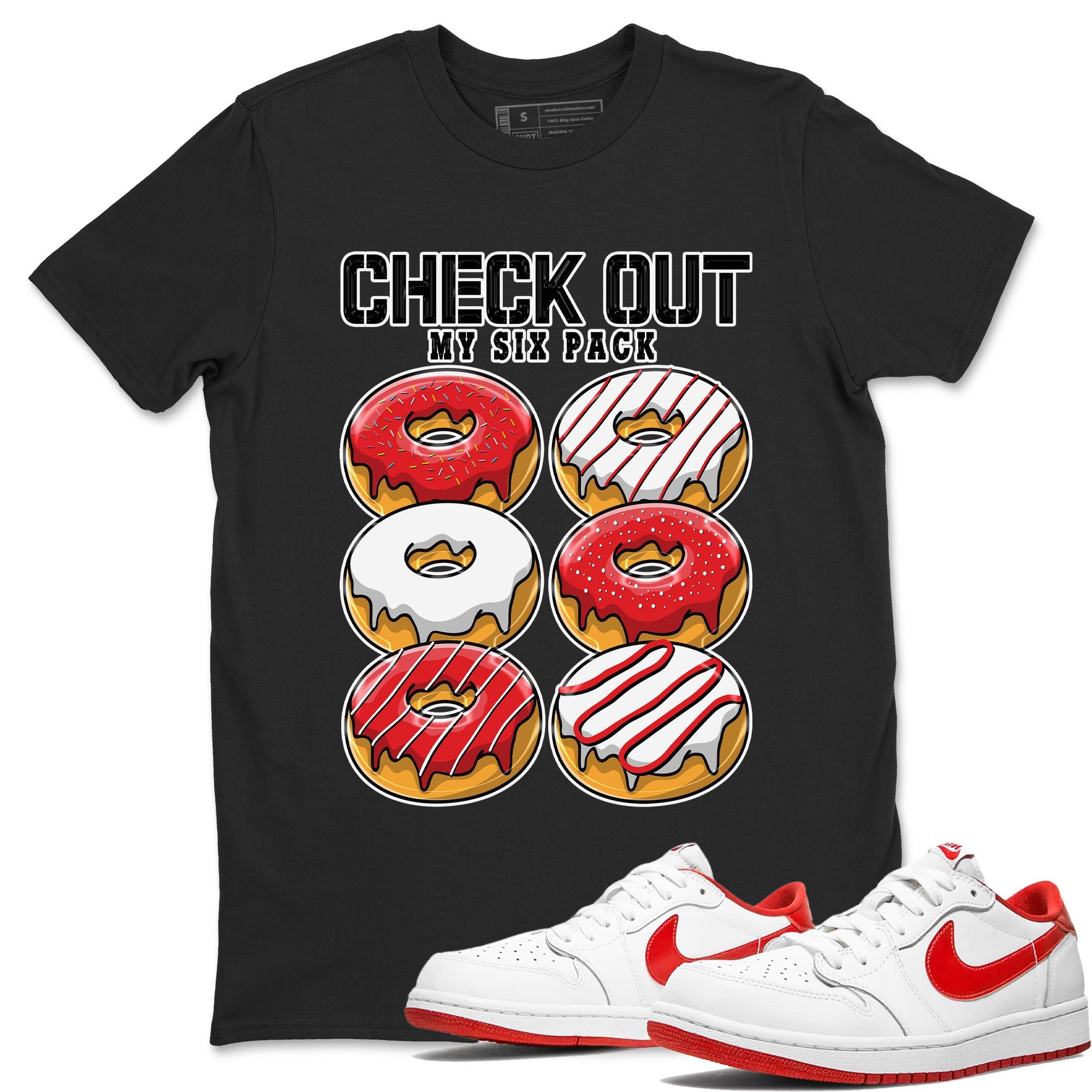 1s Low University Red shirt to match jordans Check Out My Six Pack sneaker tees Air Jordan 1 University Red Drip Gear Zone Sneaker Matching Clothing Brand Unisex Sneaker Tee Black 1 T-Shirt