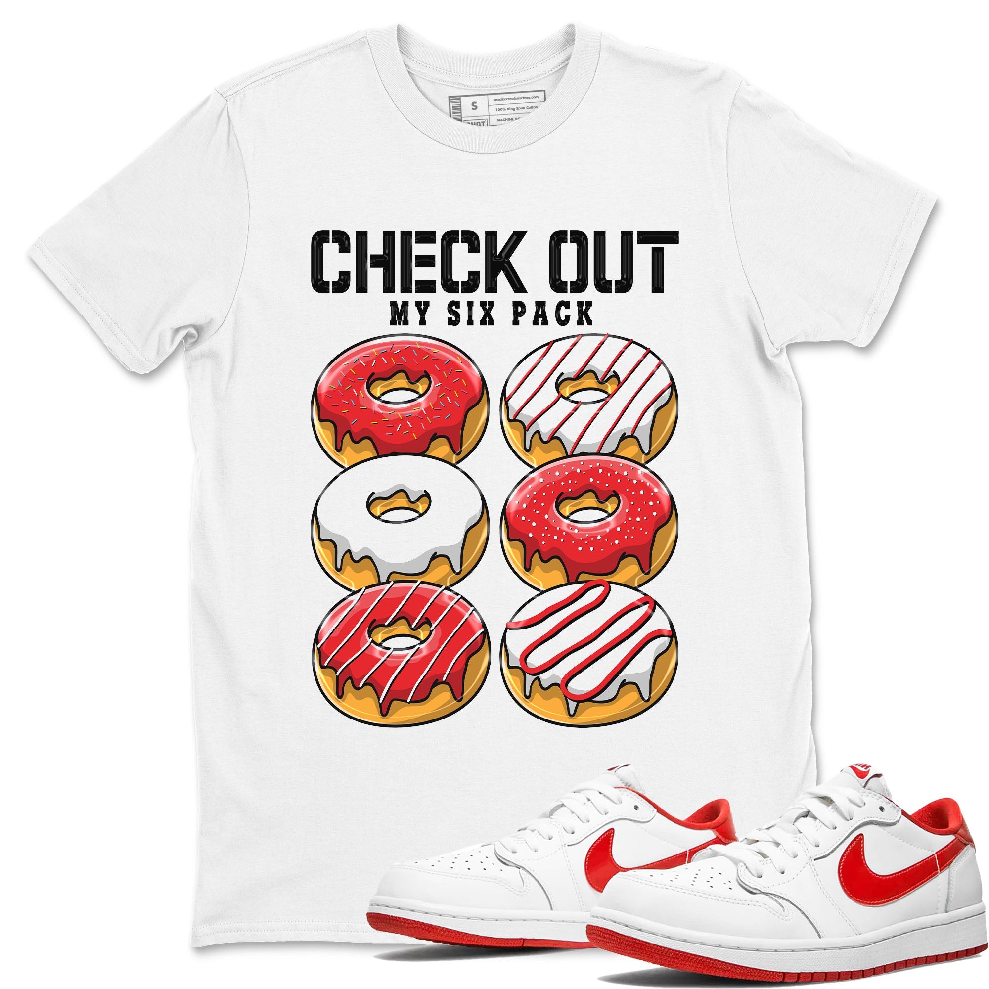 1s Low University Red shirt to match jordans Check Out My Six Pack sneaker tees Air Jordan 1 University Red Drip Gear Zone Sneaker Matching Clothing Brand Unisex Sneaker Tee White 1 T-Shirt