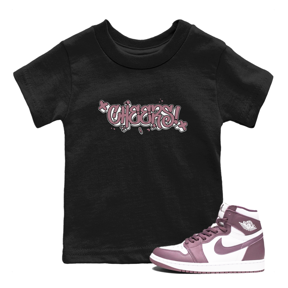 Air Jordan 1 Mauve shirt to match jordans Cheers sneaker tees AJ1 Mauve Drip Gear Zone Sneaker Matching Clothing Brand Baby Toddler Black 1 T-Shirt